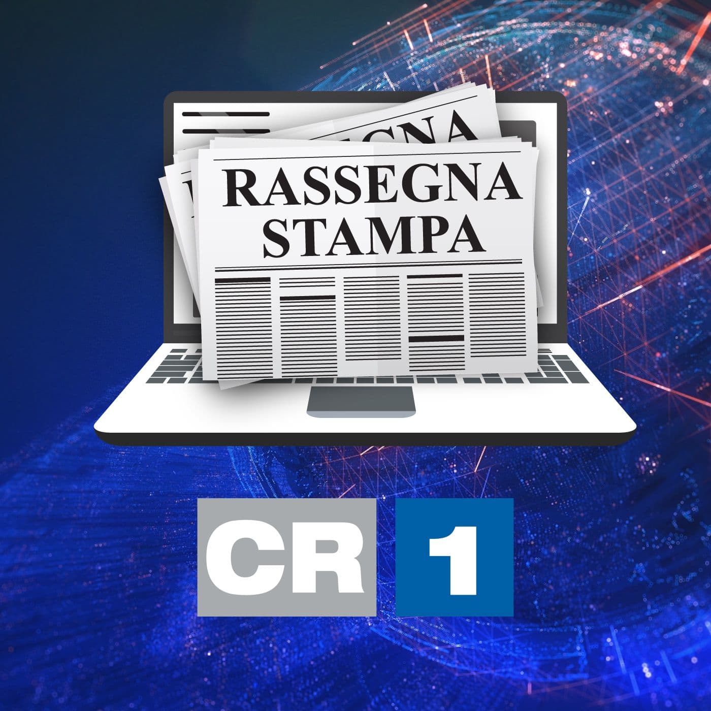 La rassegna stampa di CR1 - Podcast