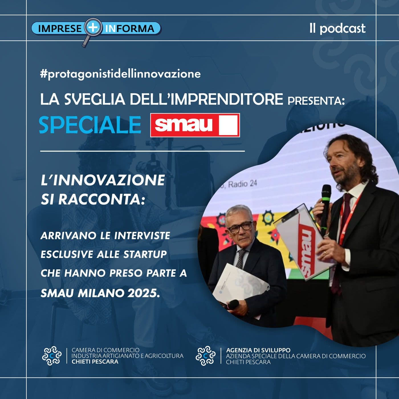 La Sveglia dell'imprenditore: speciale SMAU - Podcasts