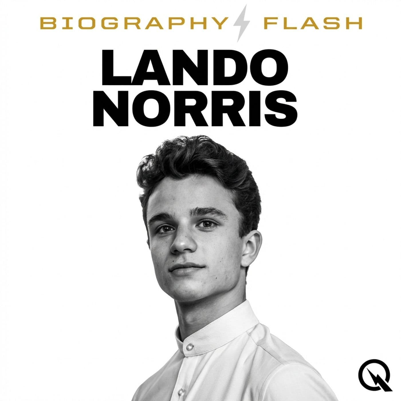 Lando Norris - Biography Flash - Podcasts