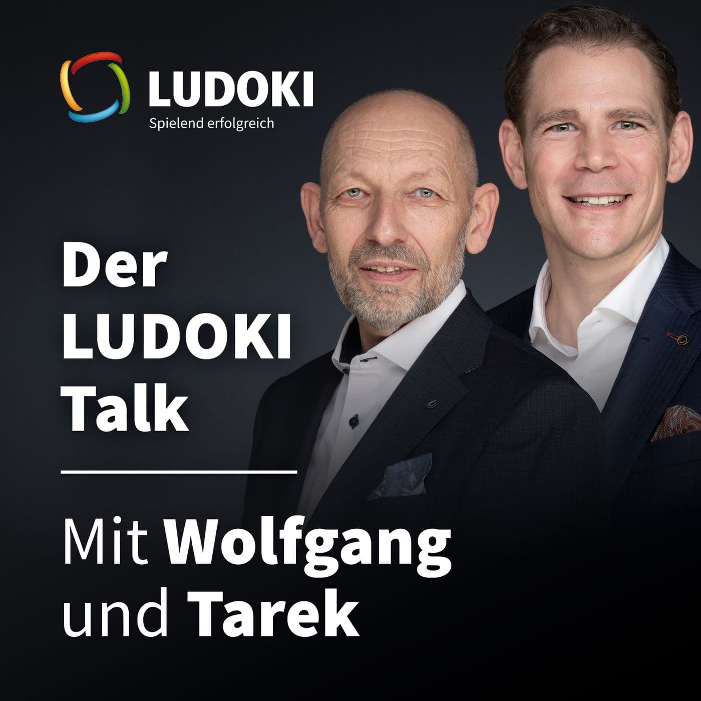 Der LUDOKI Talk mit Wolfgang Marschall und Tarek Abouelela - Podcasts