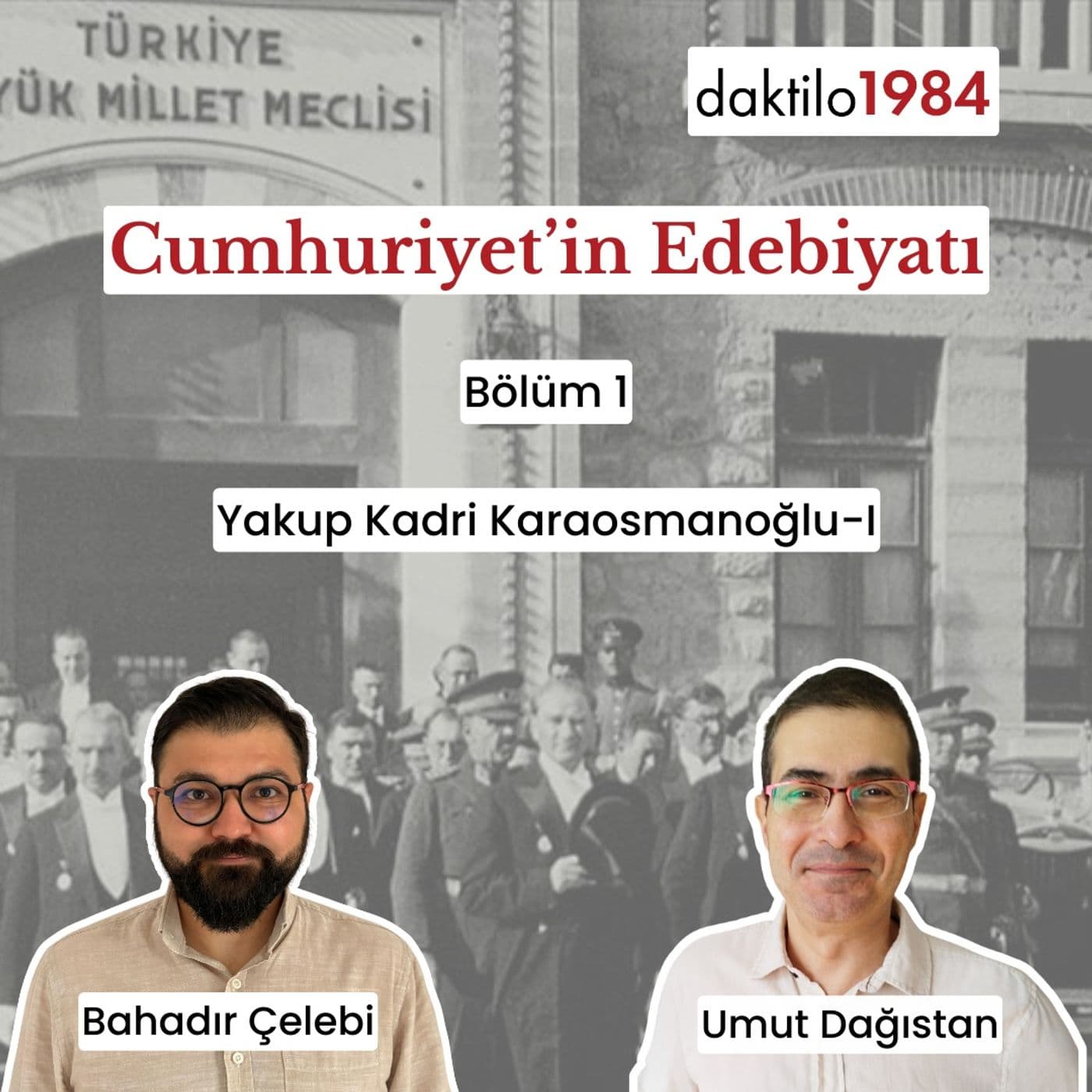 Cumhuriyet’in Edebiyatı - Podcasts