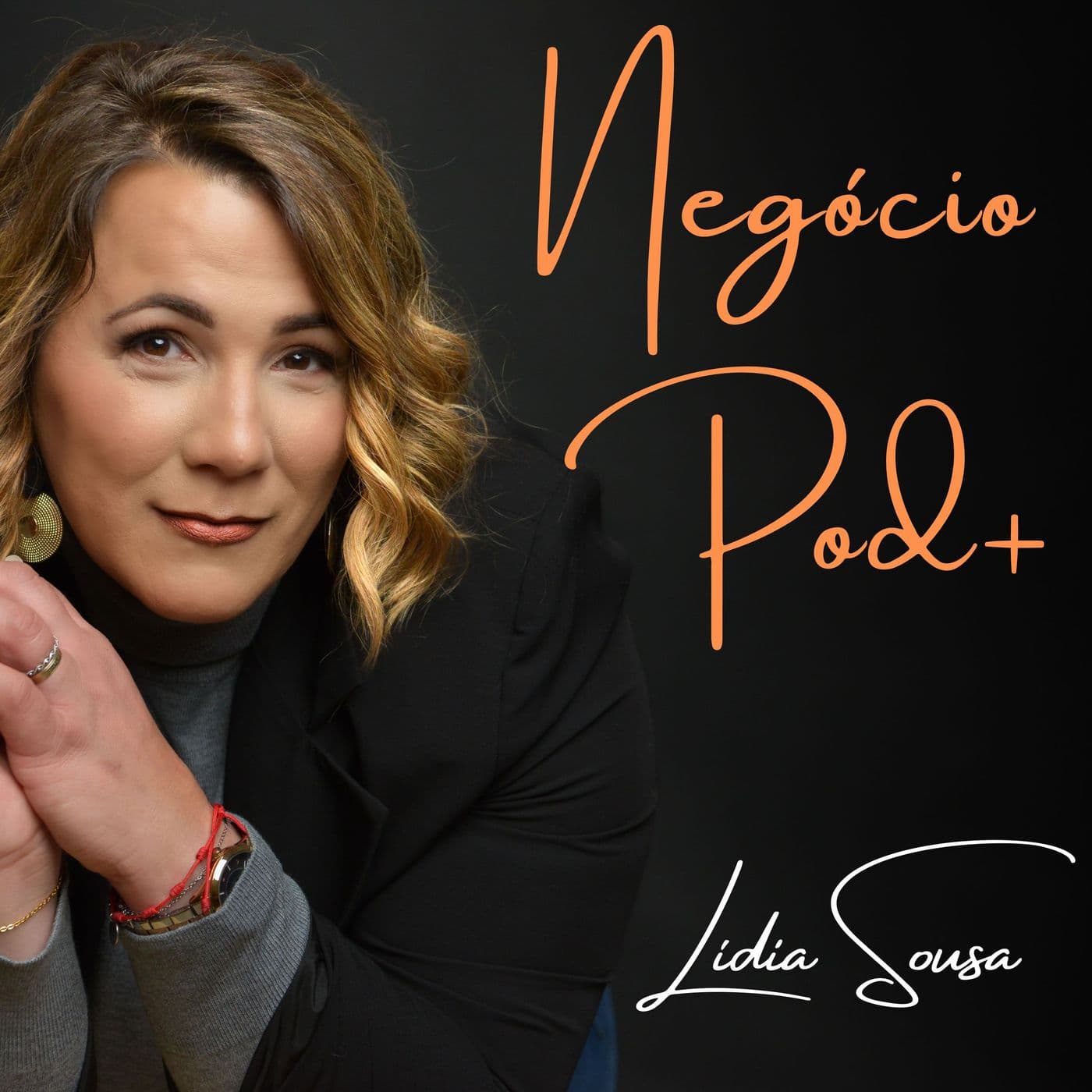 Negócio Pod + - Podcasts
