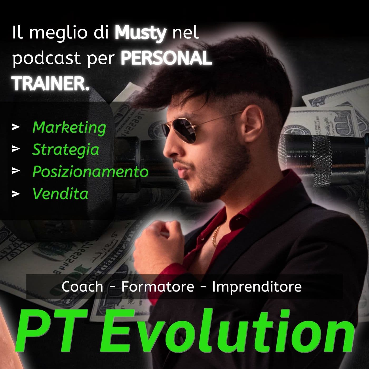 Personal Trainer Evolution - Musty Lidi - Podcasts