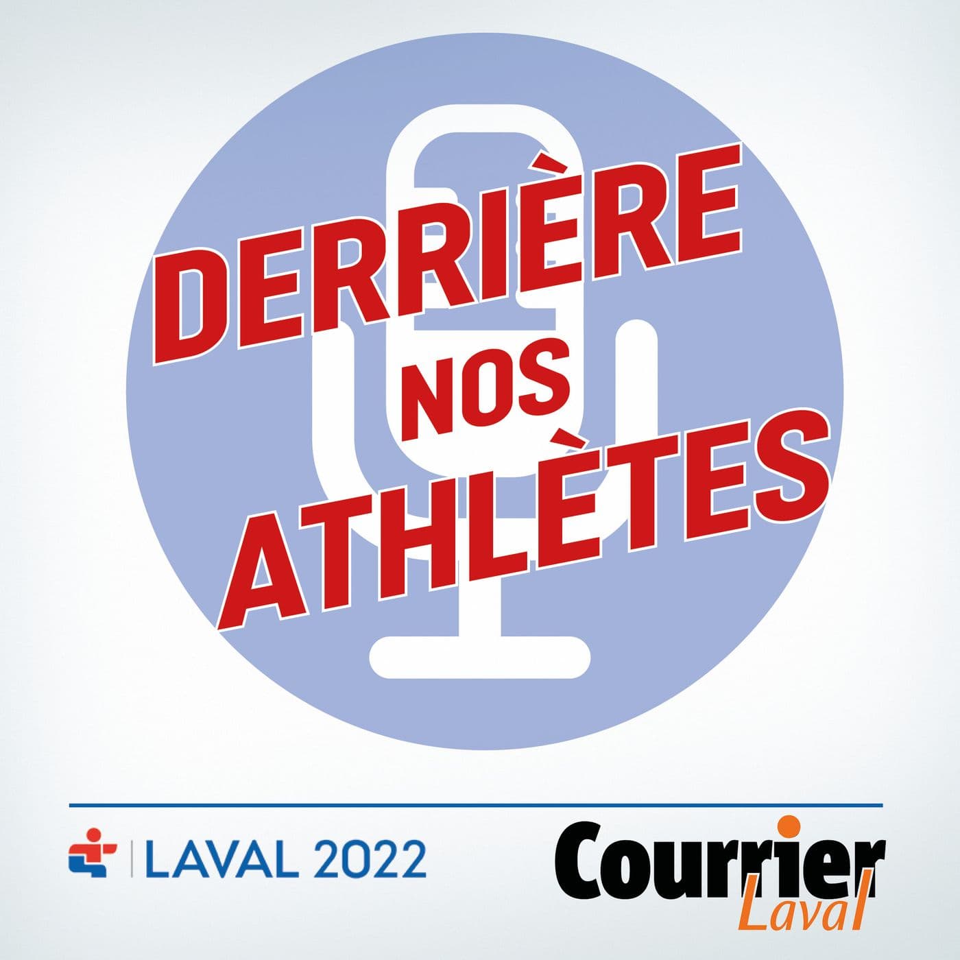 Derrière nos athlètes - Podcasts