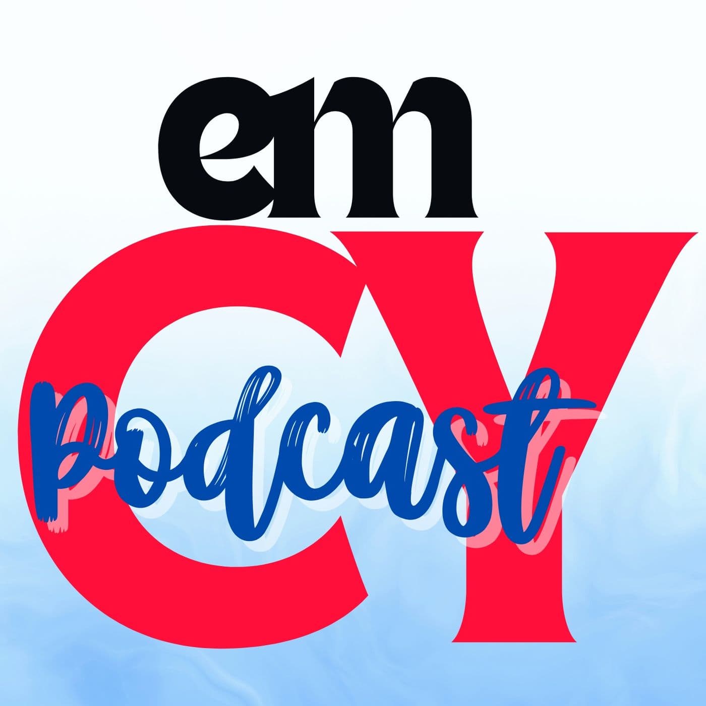 Em CY podcast - Podcasts