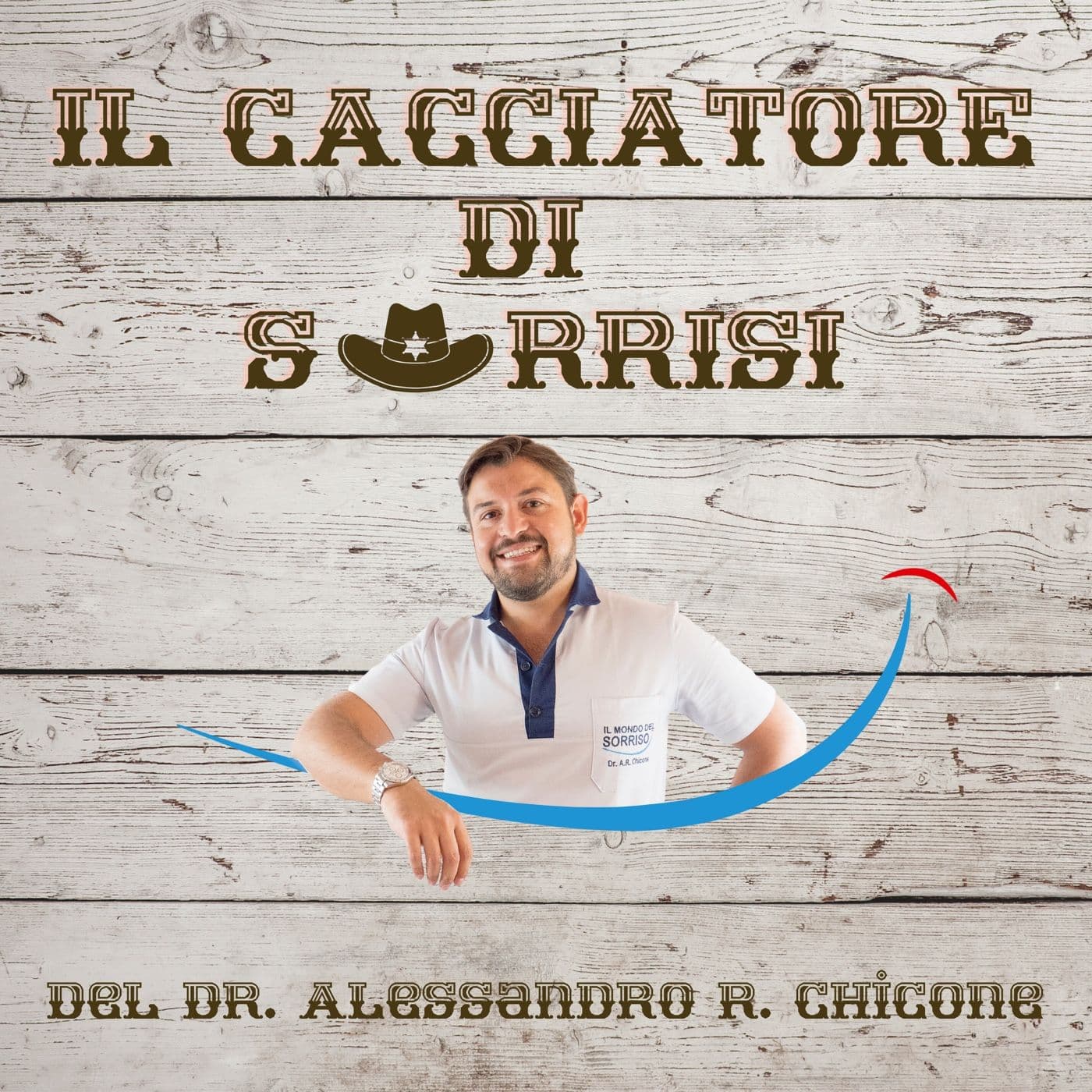 IL CACCIATORE DI SORRISI - Podcast