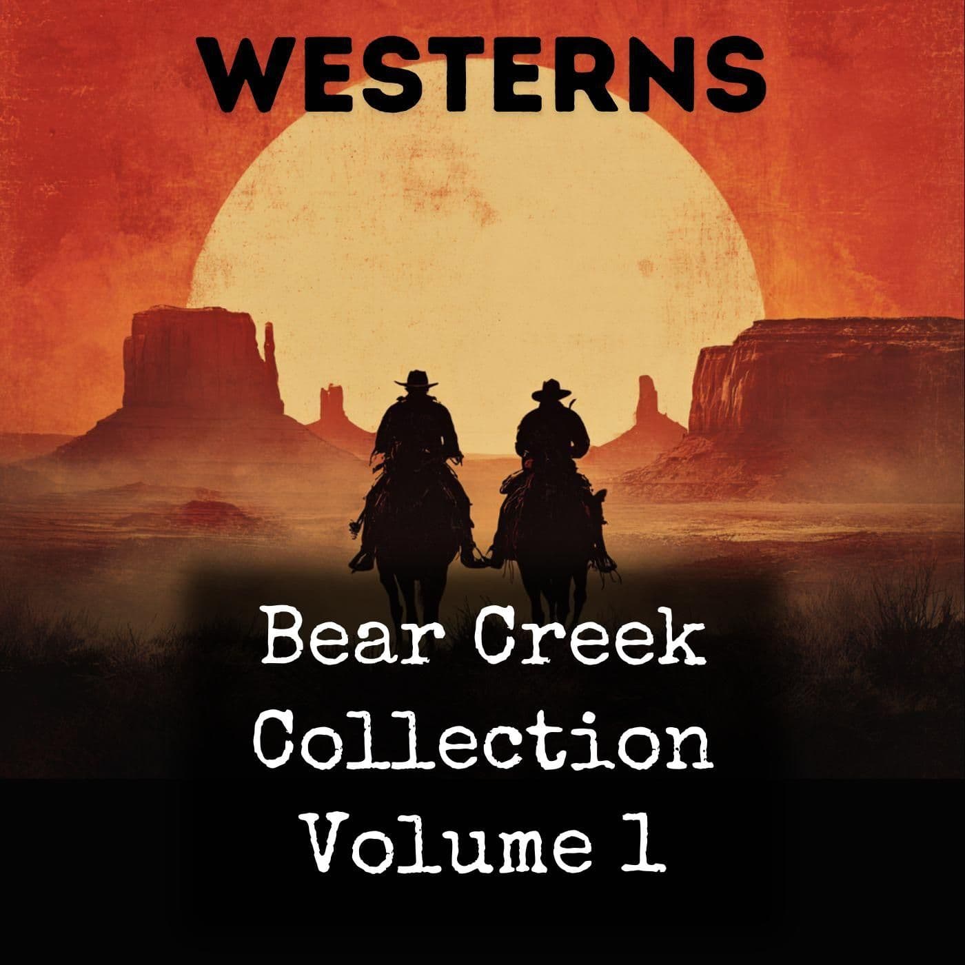 Bear Creek Collection Volume 1 - بودكاست
