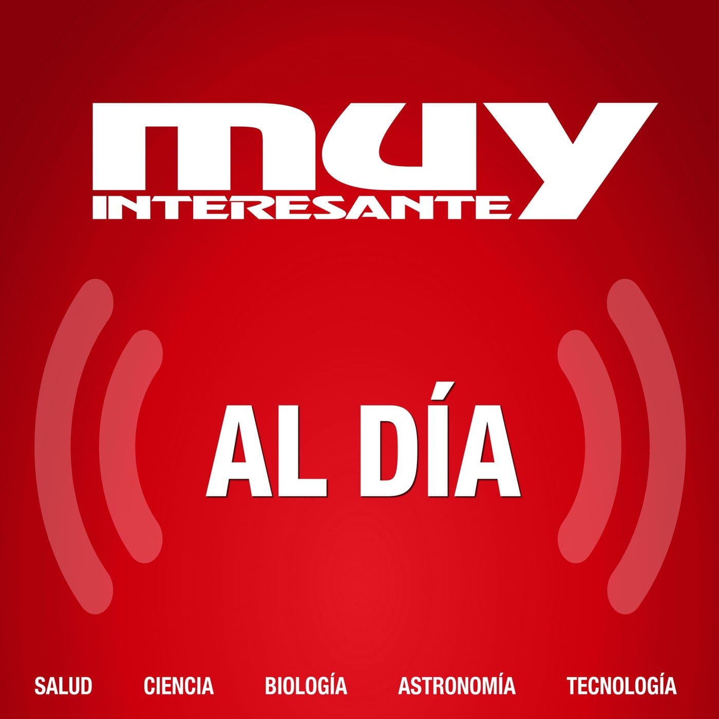 Muy al Día - Podcasts