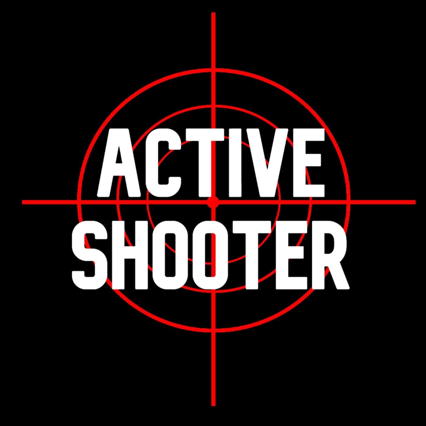 Active Shooter: The Podcast - Podcasts