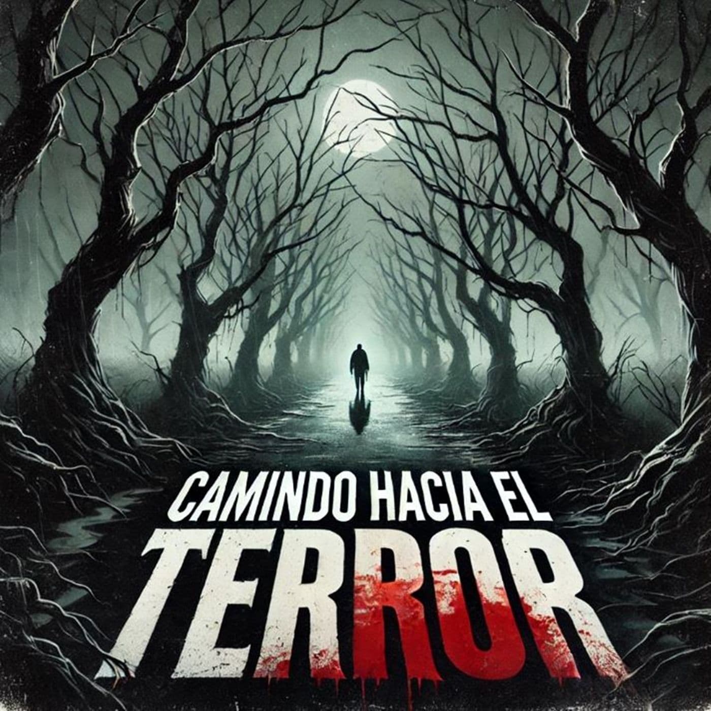 Caminando hacia el Terror - Podcasts