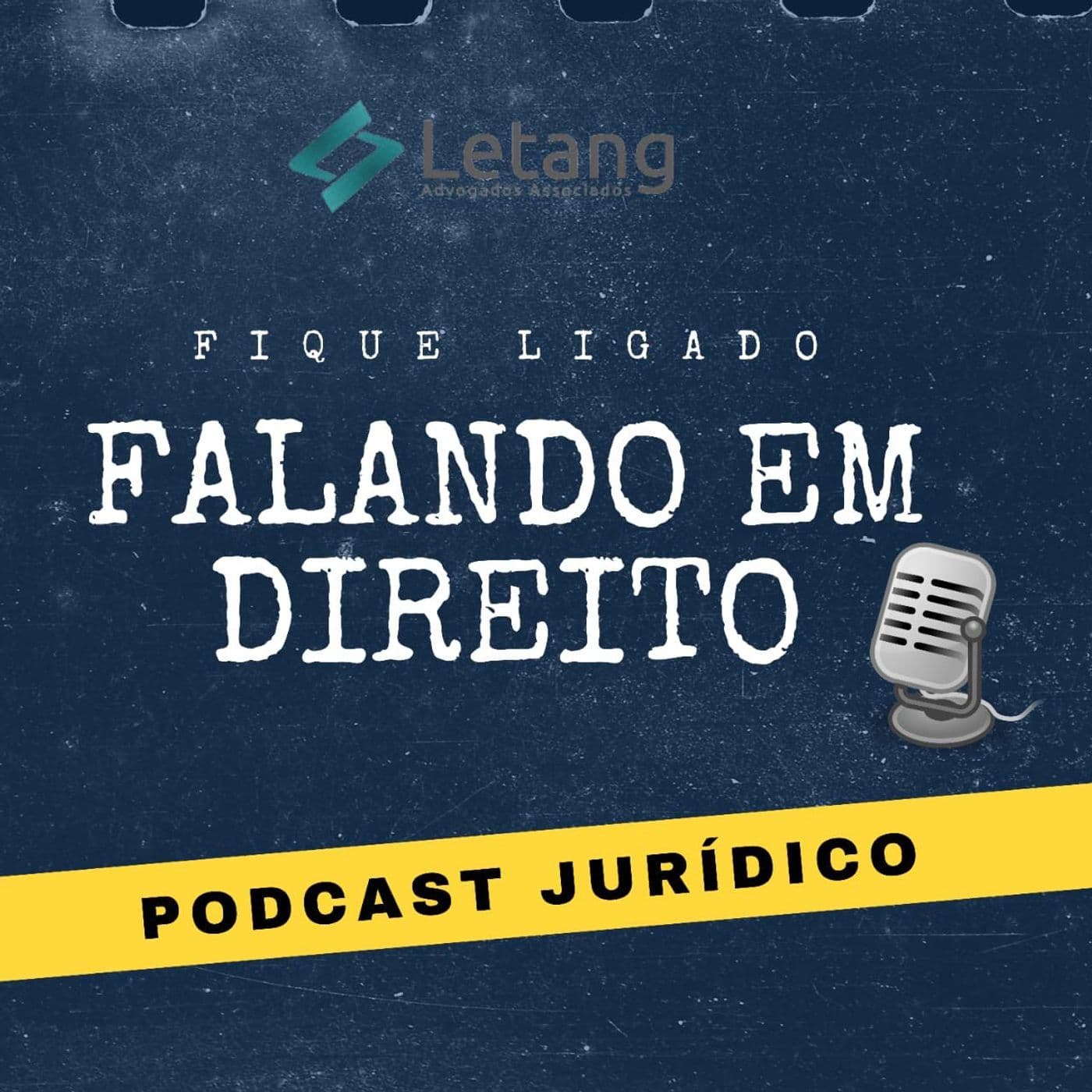 Falando em Direito! - Podcasts