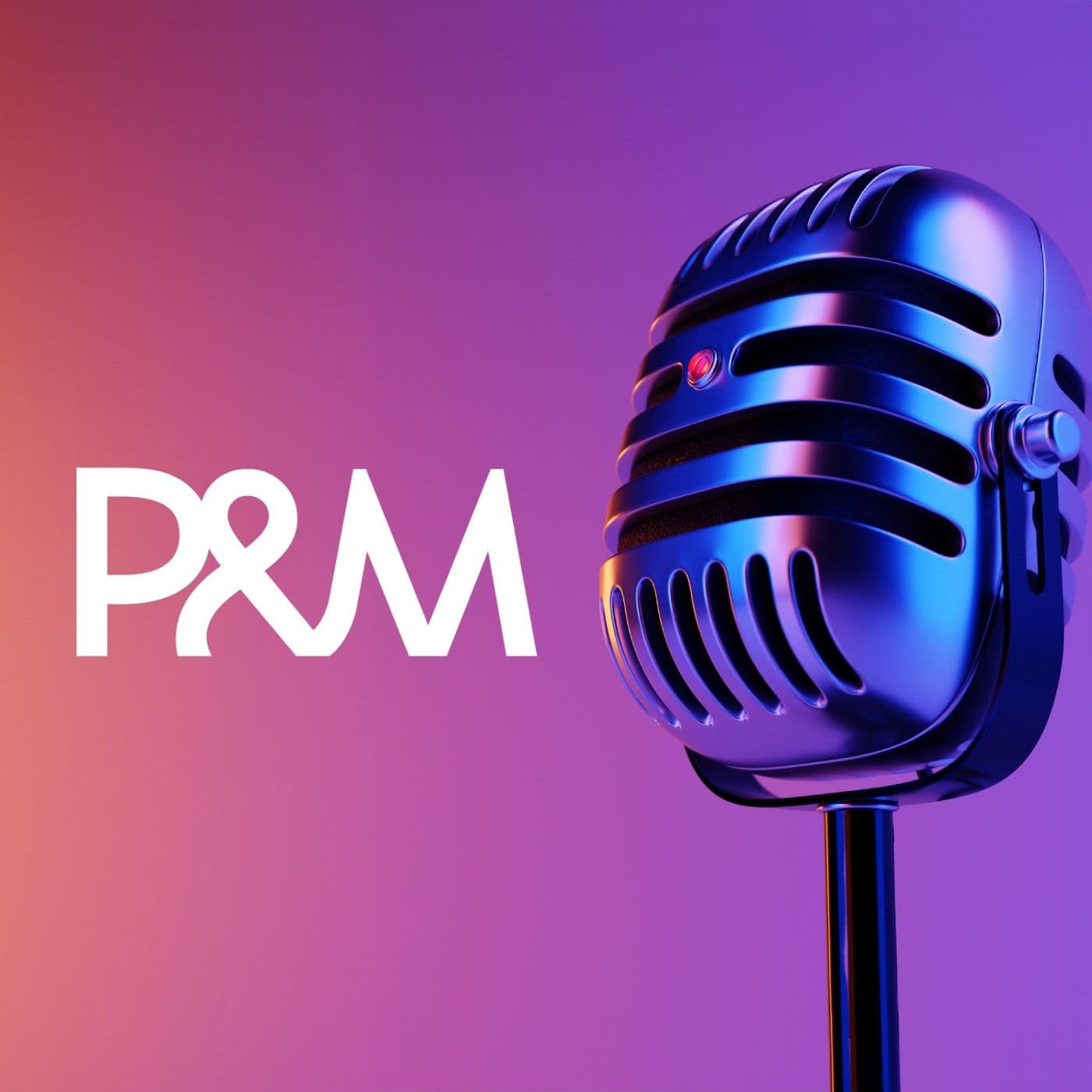 Publicidad y Mercadeo: Revista P&M - Podcasts
