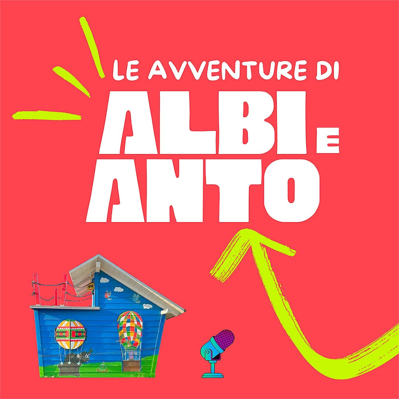 Le avventure di Albi e Anto - Podcasts