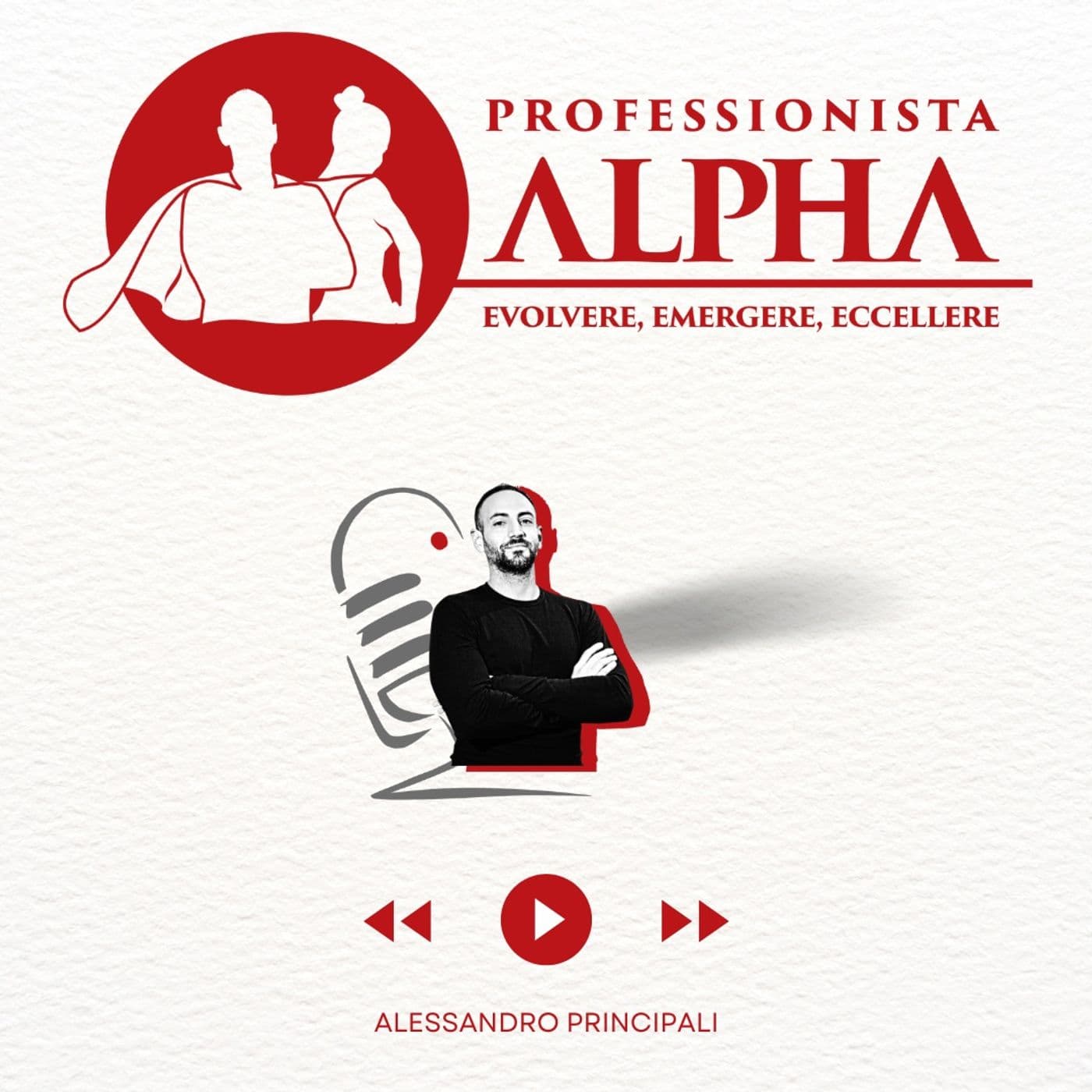 Professionista A.L.P.H.A. - Podcasts