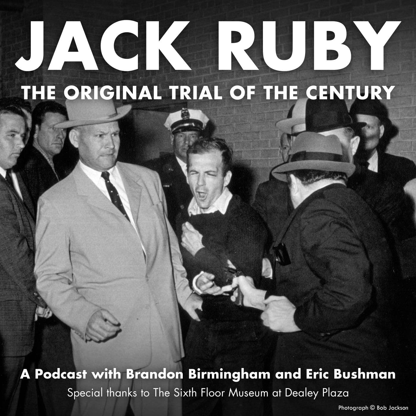 Jack Ruby - The Trial of the Century - Podcasts