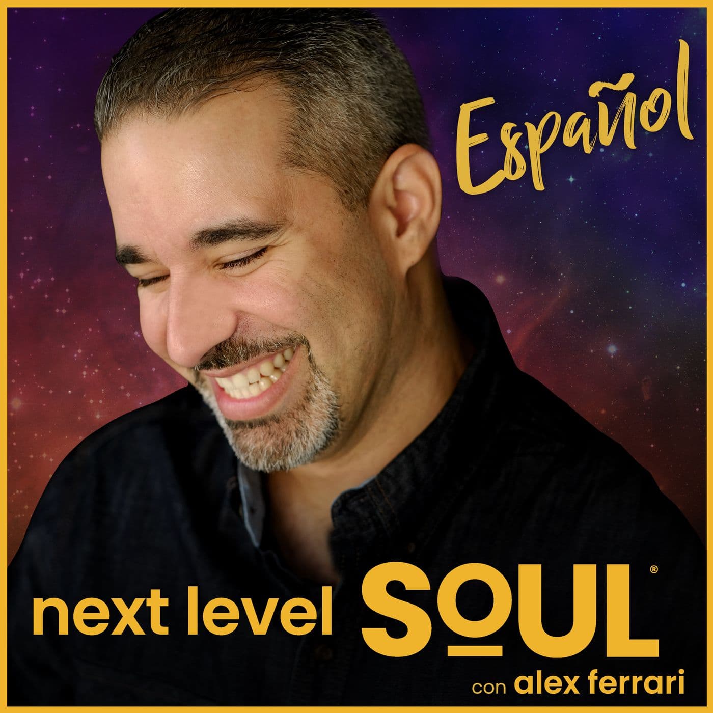 Next Level Soul Español con Alex Ferrari - Podcasts