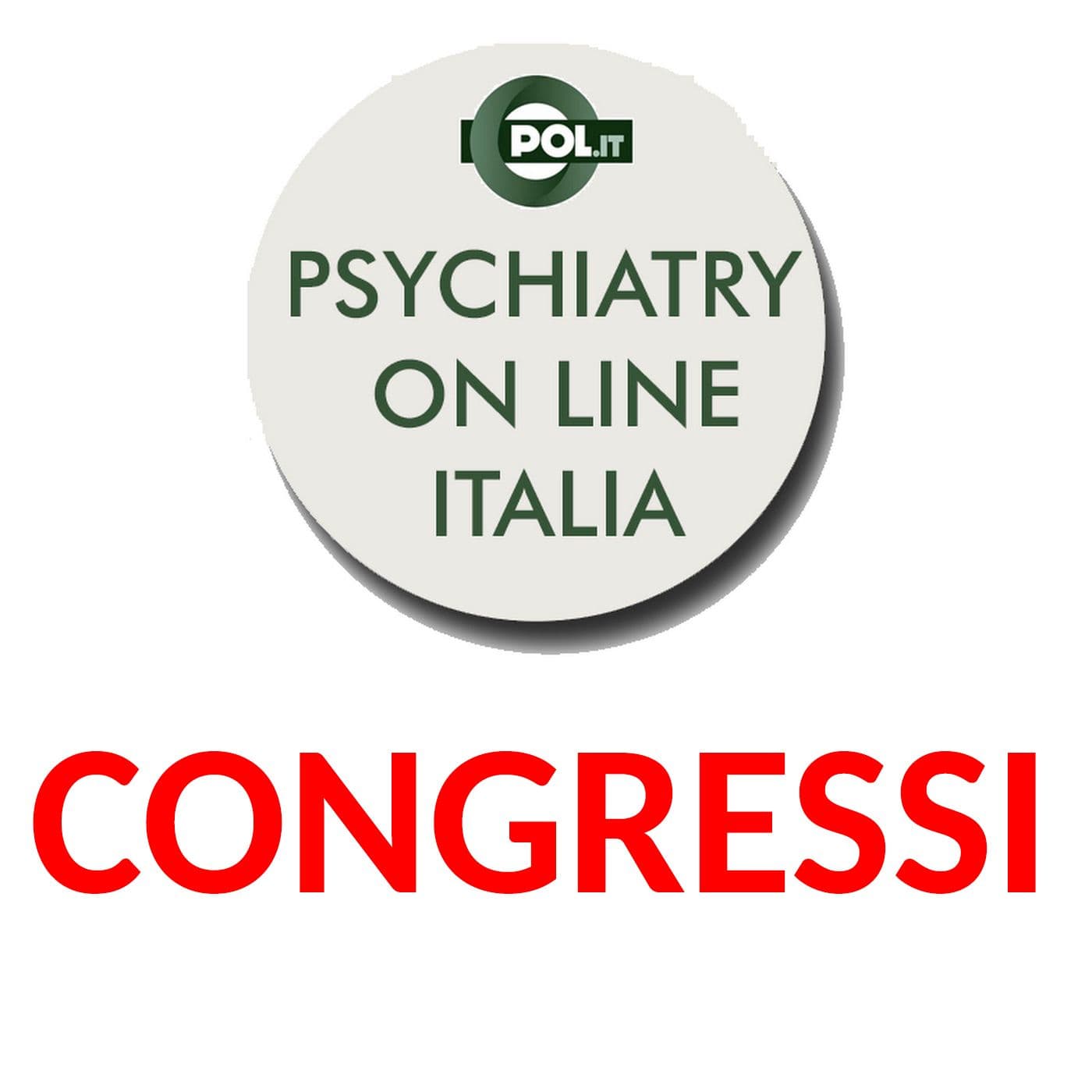I CONGRESSI DI PSYCHIATRY ON LINE ITALIA - Podcast