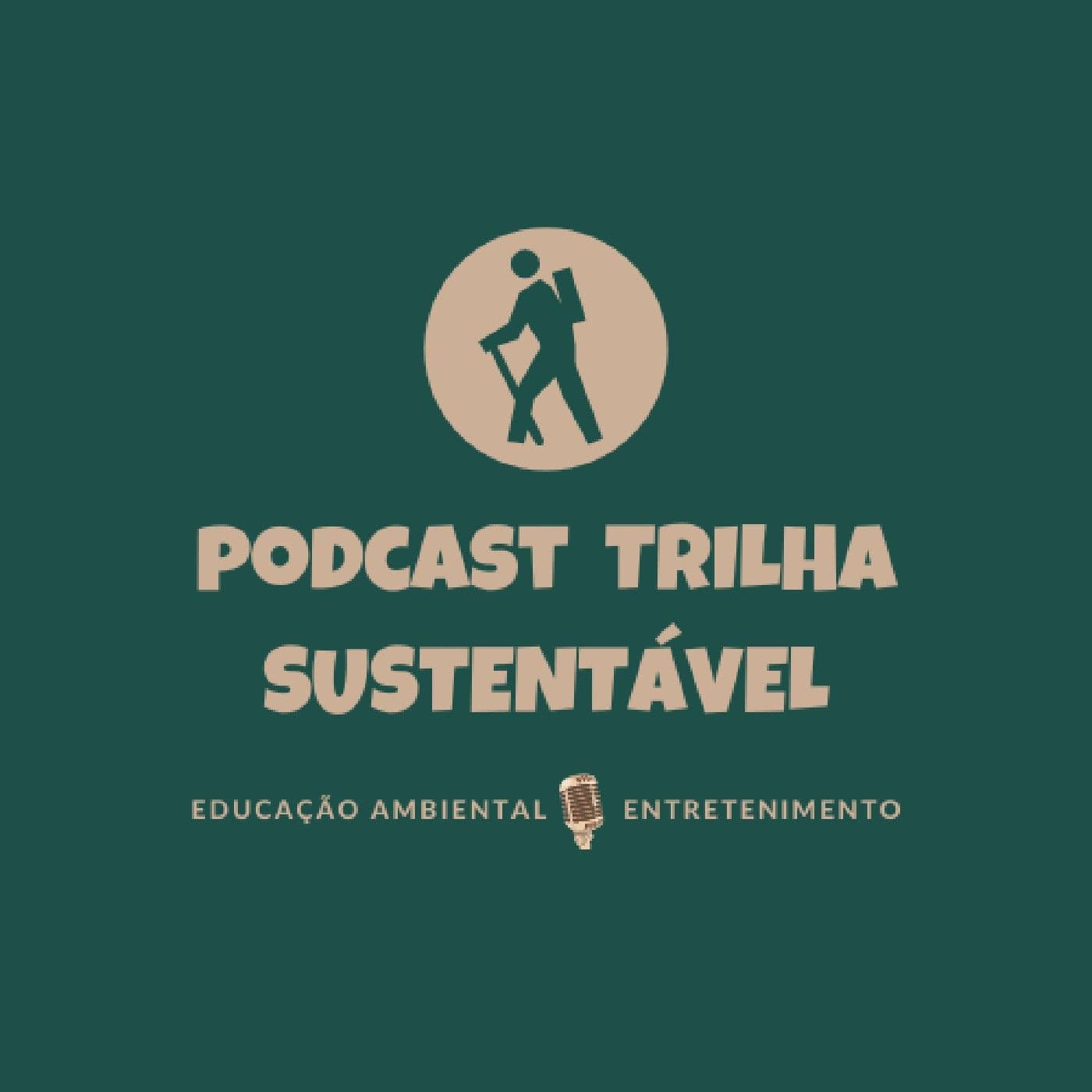 Trilha Sustentável - Podcasts