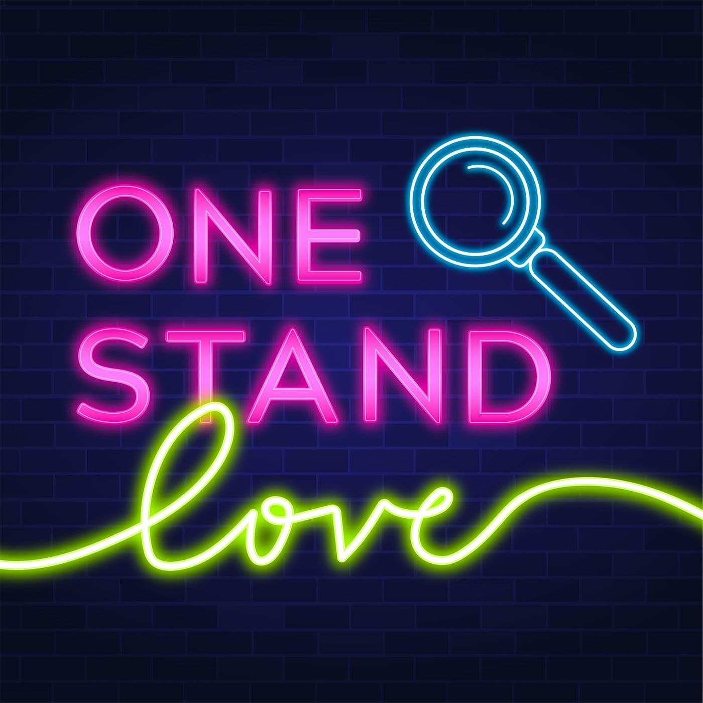 One Stand Love - Podcast
