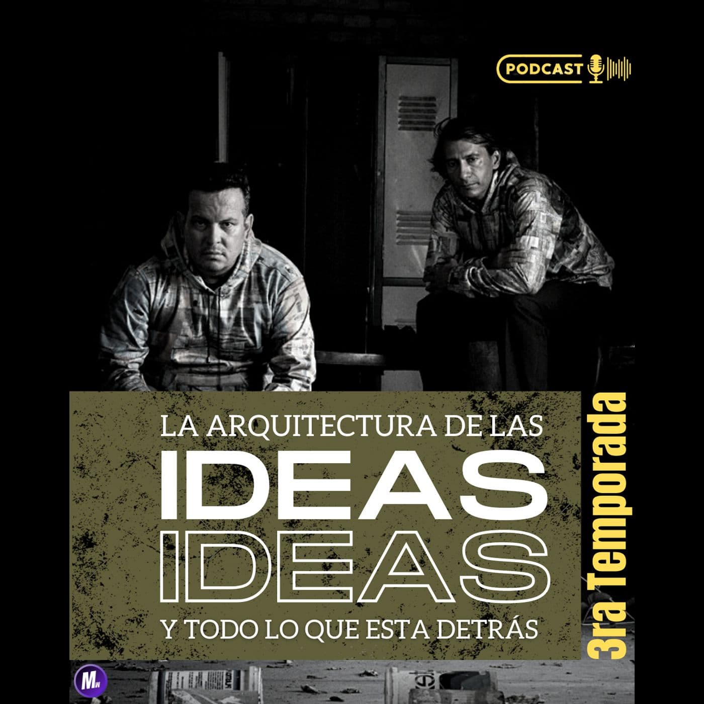 La Arquitectura de las Ideas podcast - Podcasts