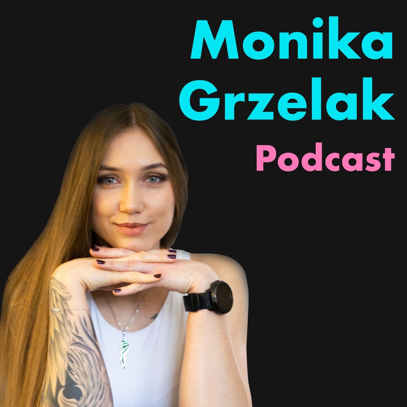 Monika Grzelak - Podcasty