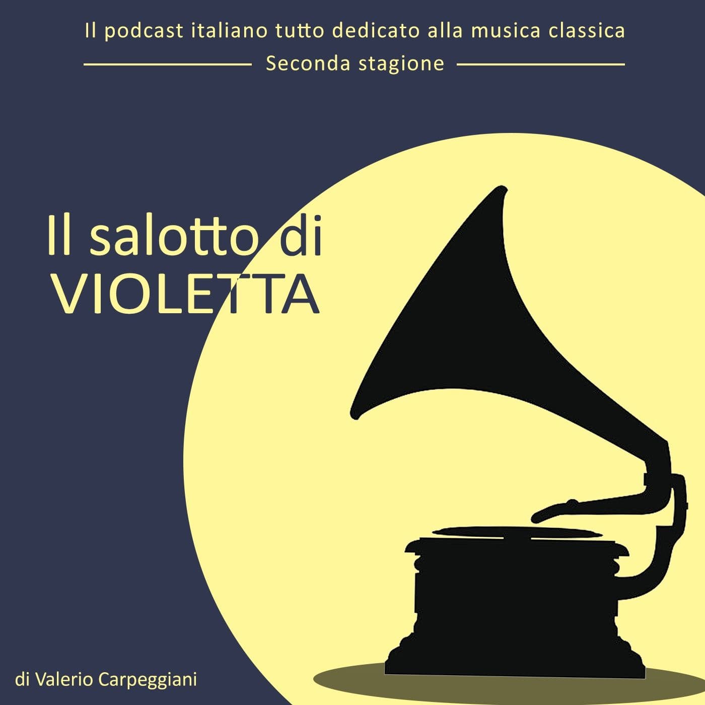 Il salotto di Violetta, il podcast italiano tutto dedicato alla musica classica. - Podcasts