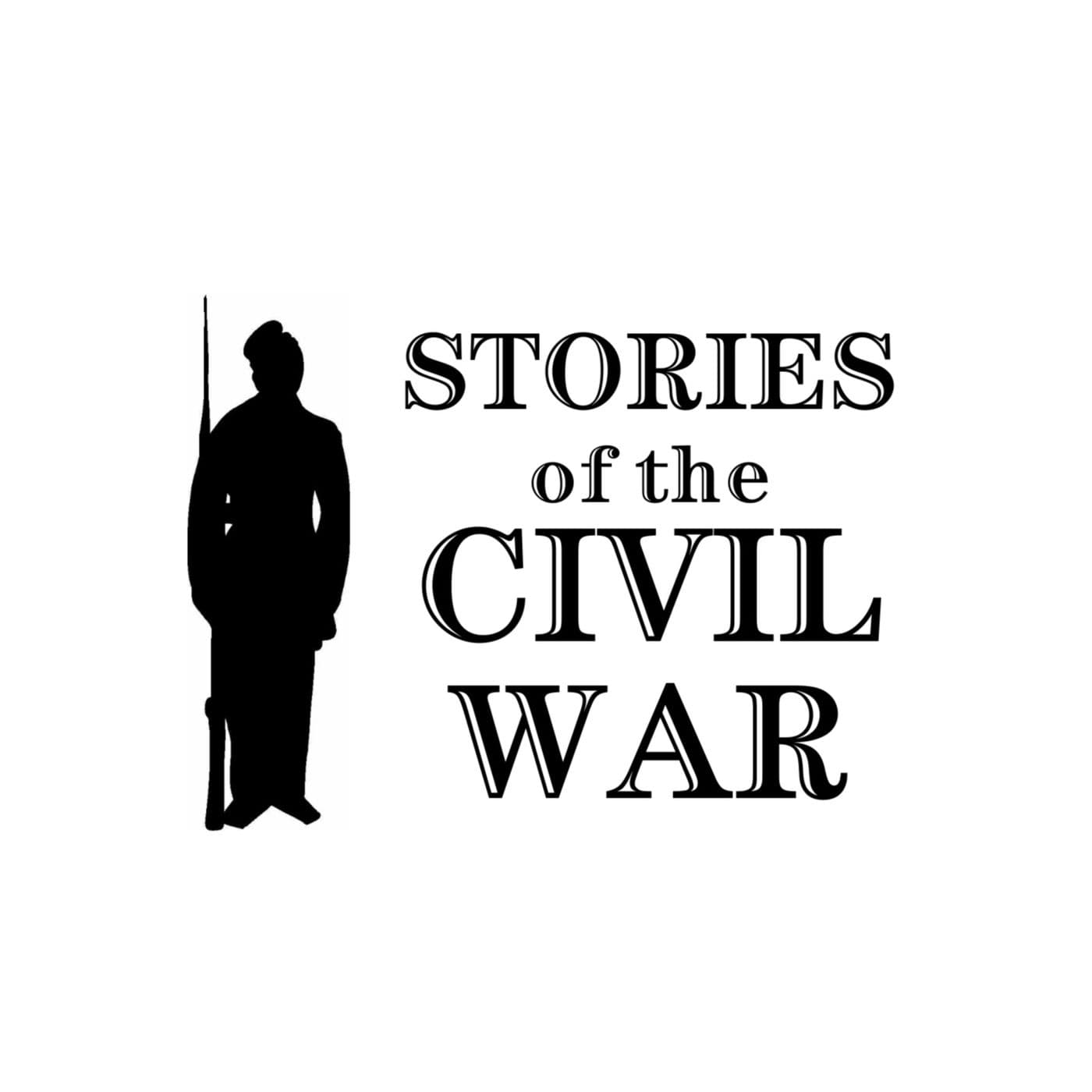 Stories of the Civil War - Podcasts