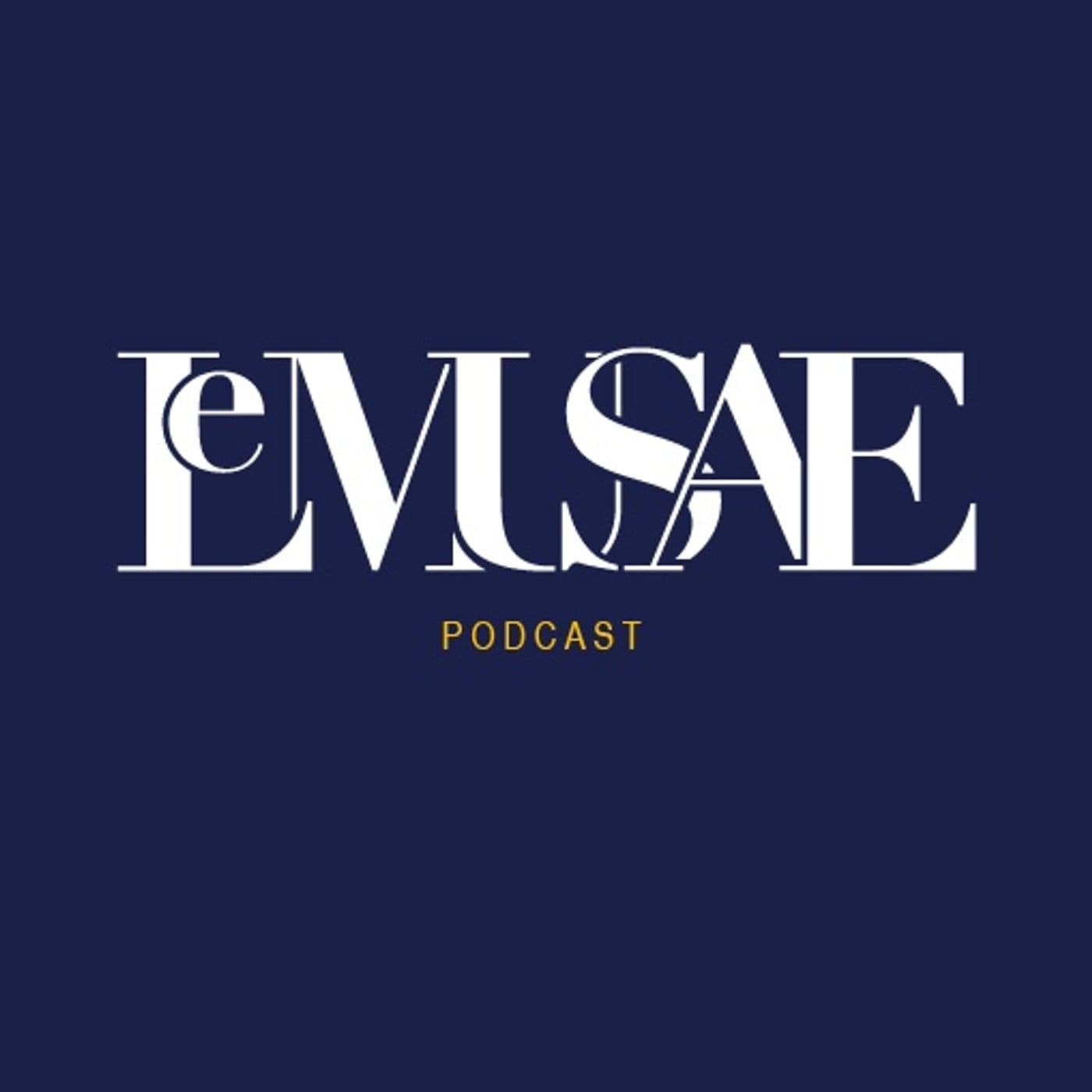 LeMusae - Podcast