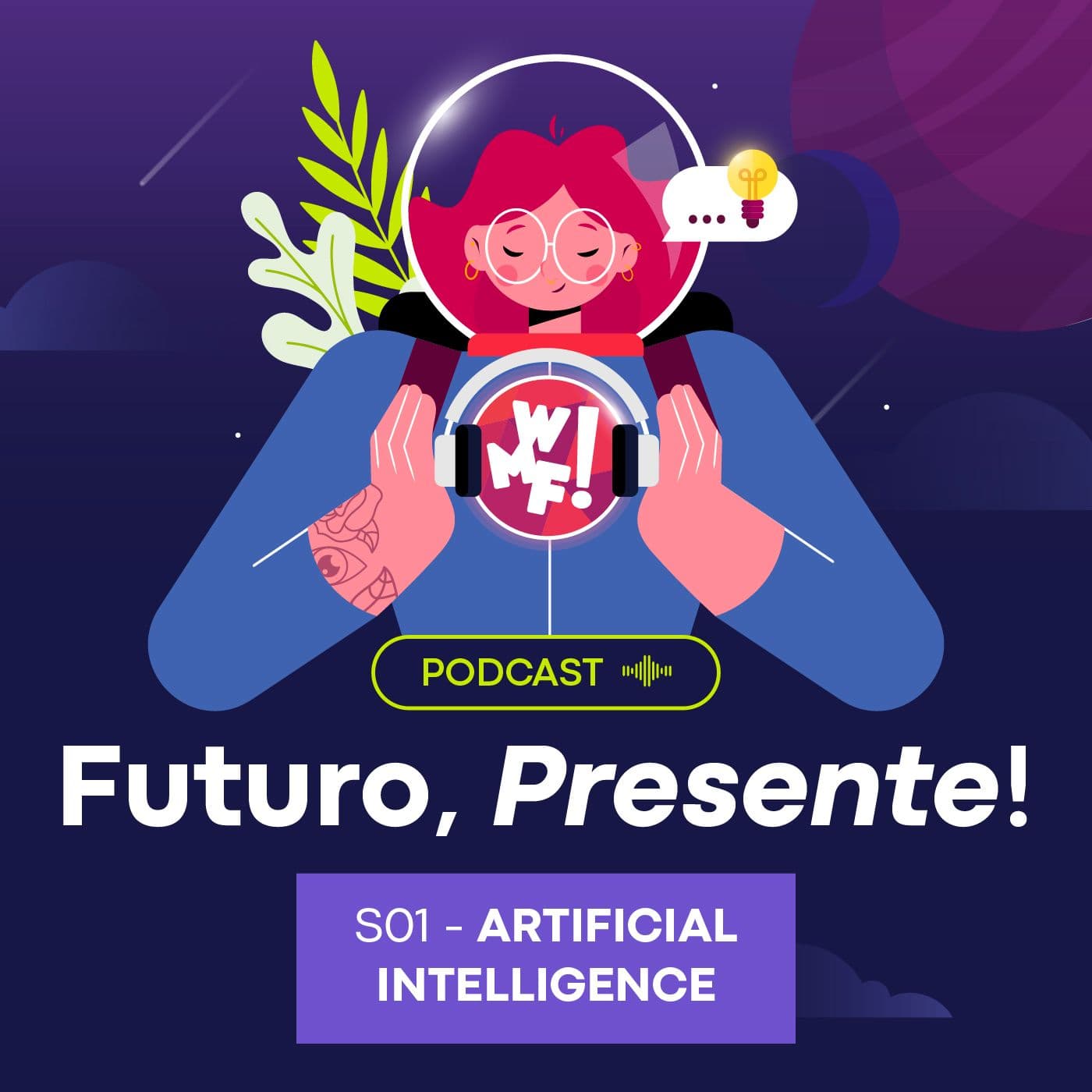 Futuro, Presente! - Podcast