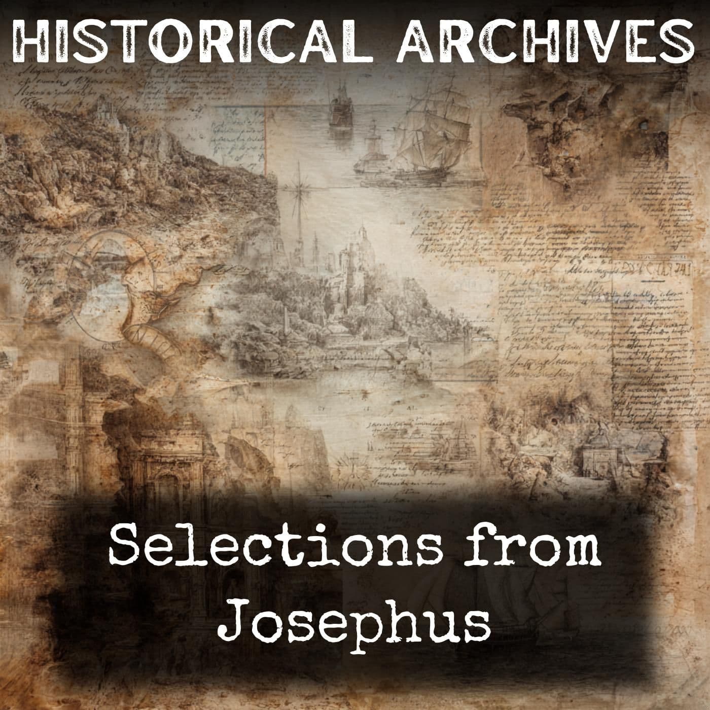 Selections from Josephus - بودكاست