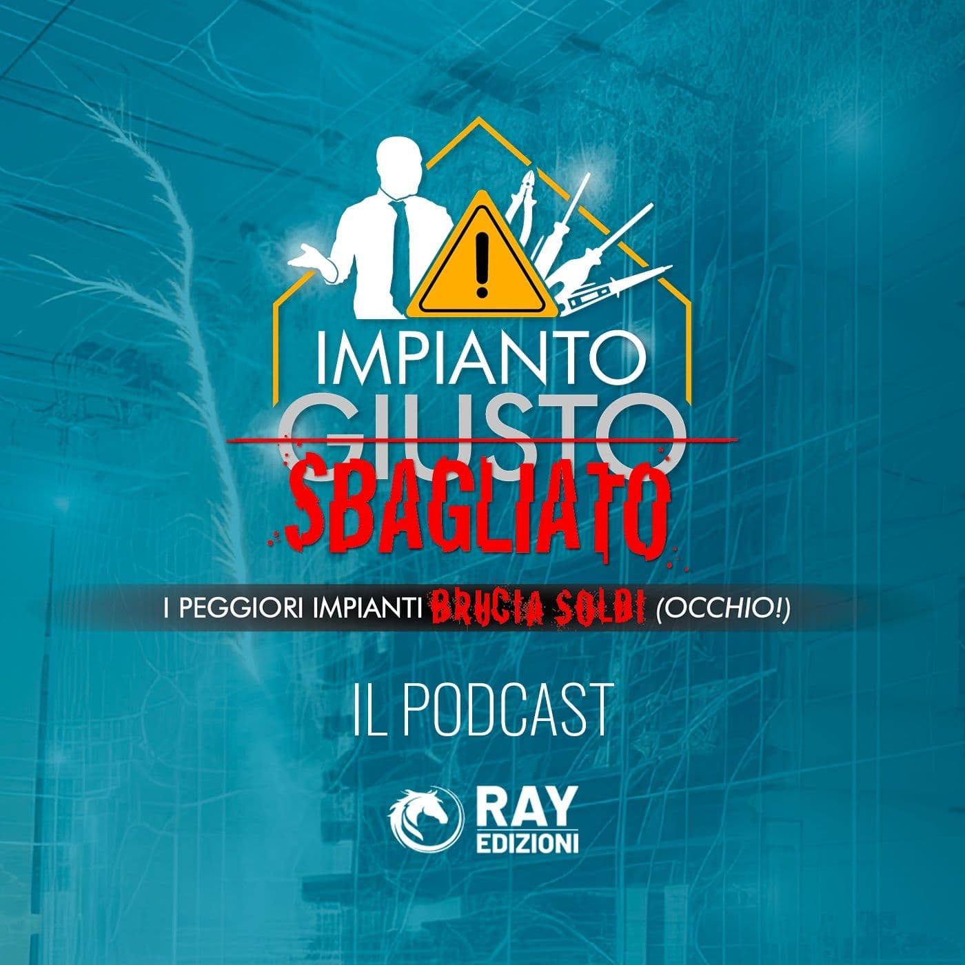 Impianto Sbagliato - Il Podcast - Podcast
