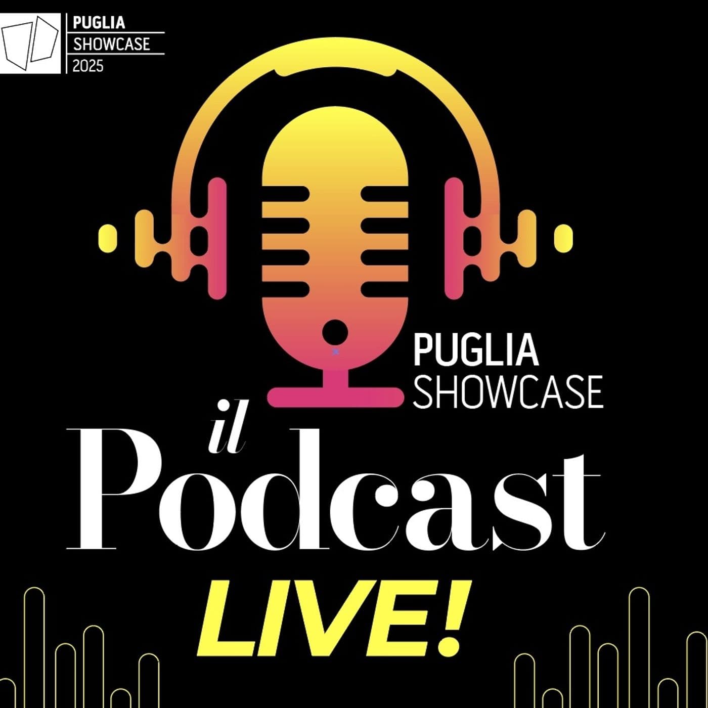 Puglia Showcase 2025 - Podcast