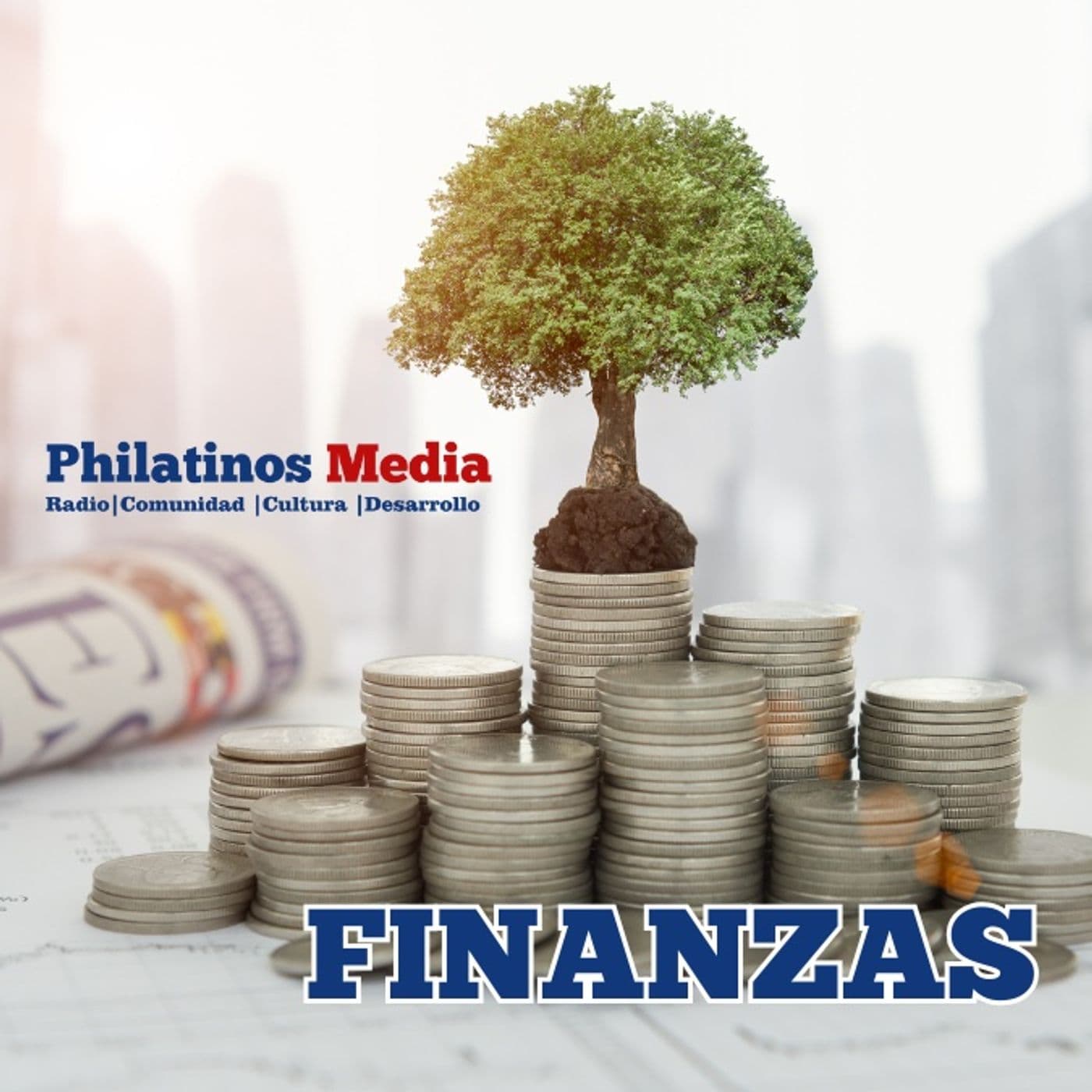 Philatinos Empresarial y Finanzas - Podcasts