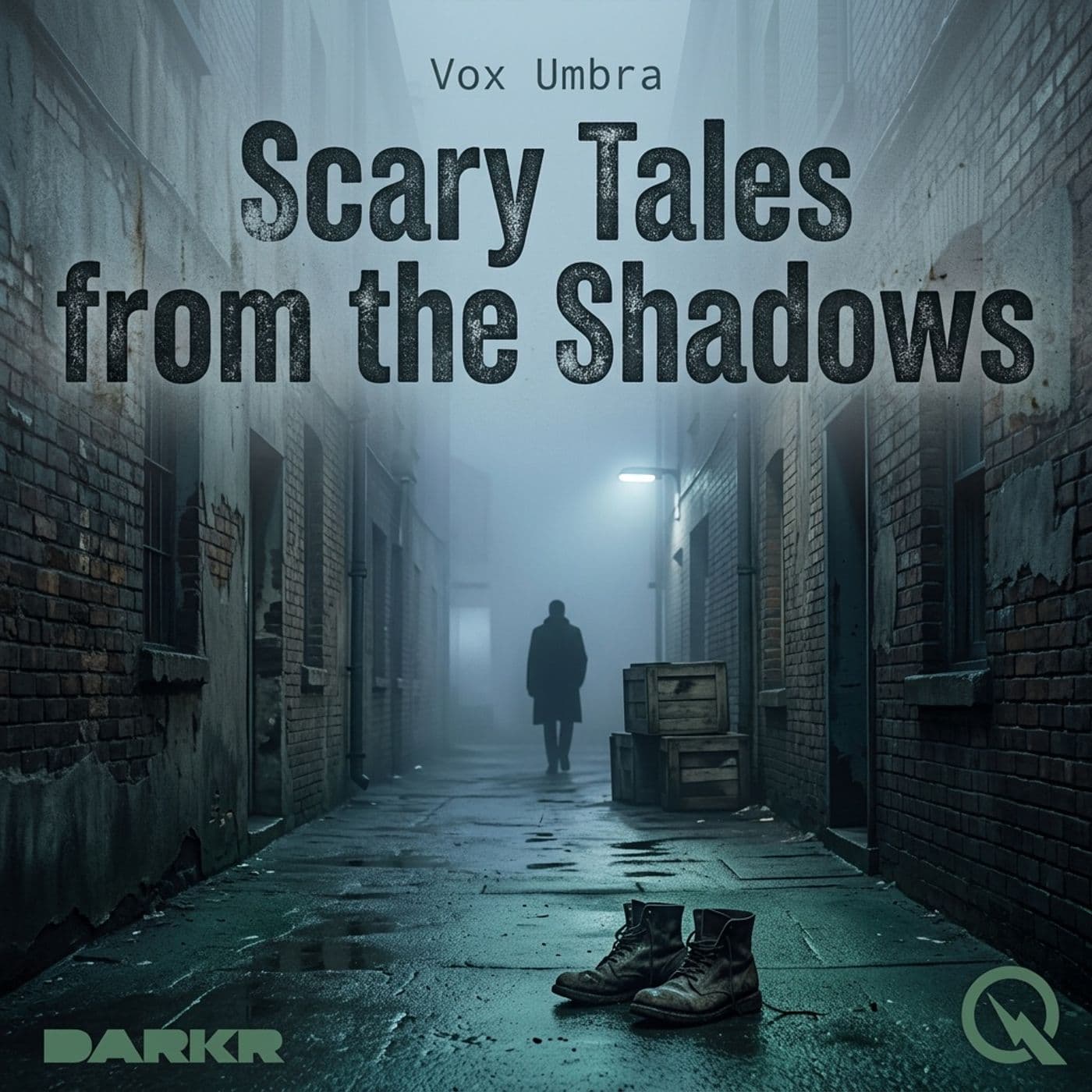 Scary Tales from the Shadows - Whispers You Can't Unhear - Podcasts
