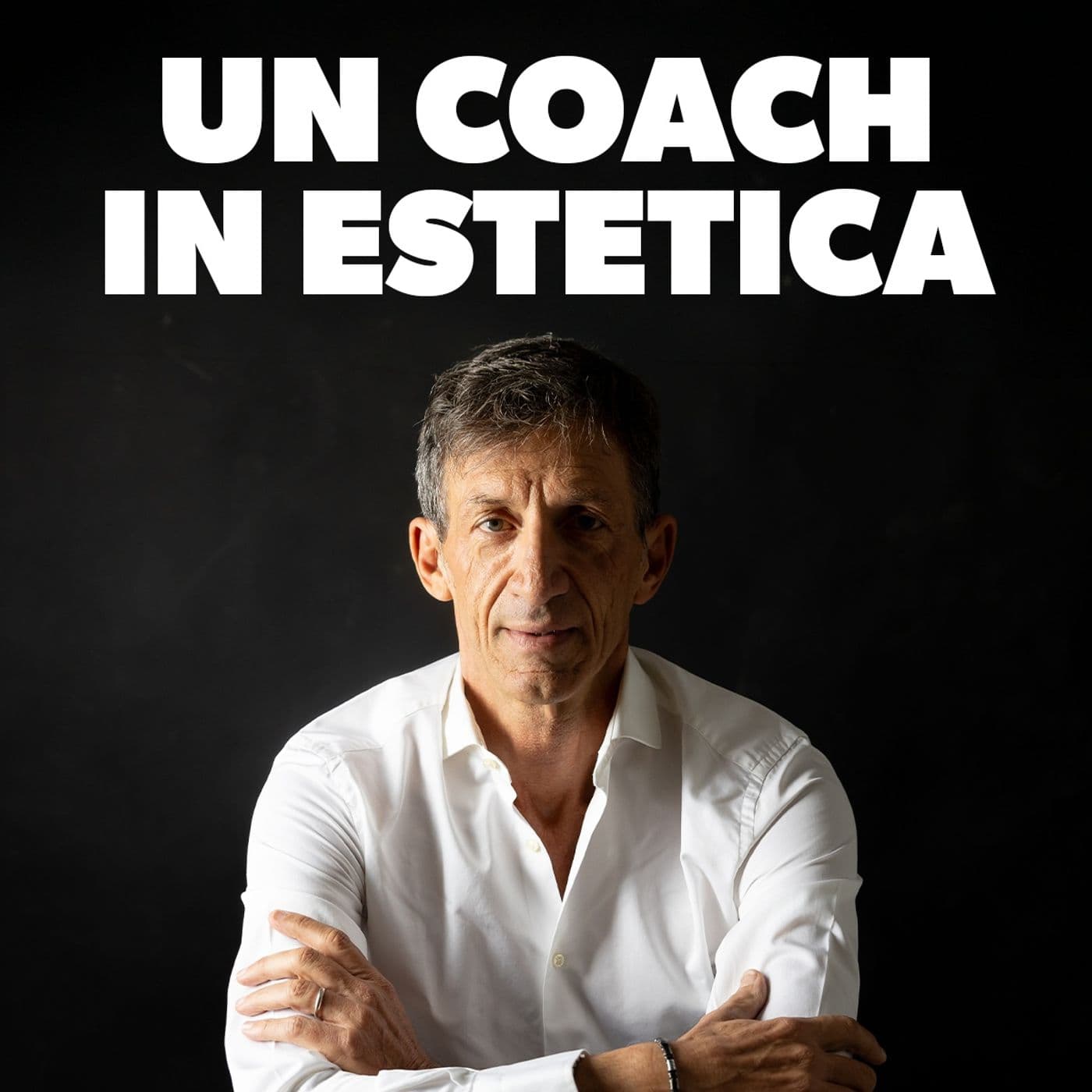 Un coach in estetica - Podcast