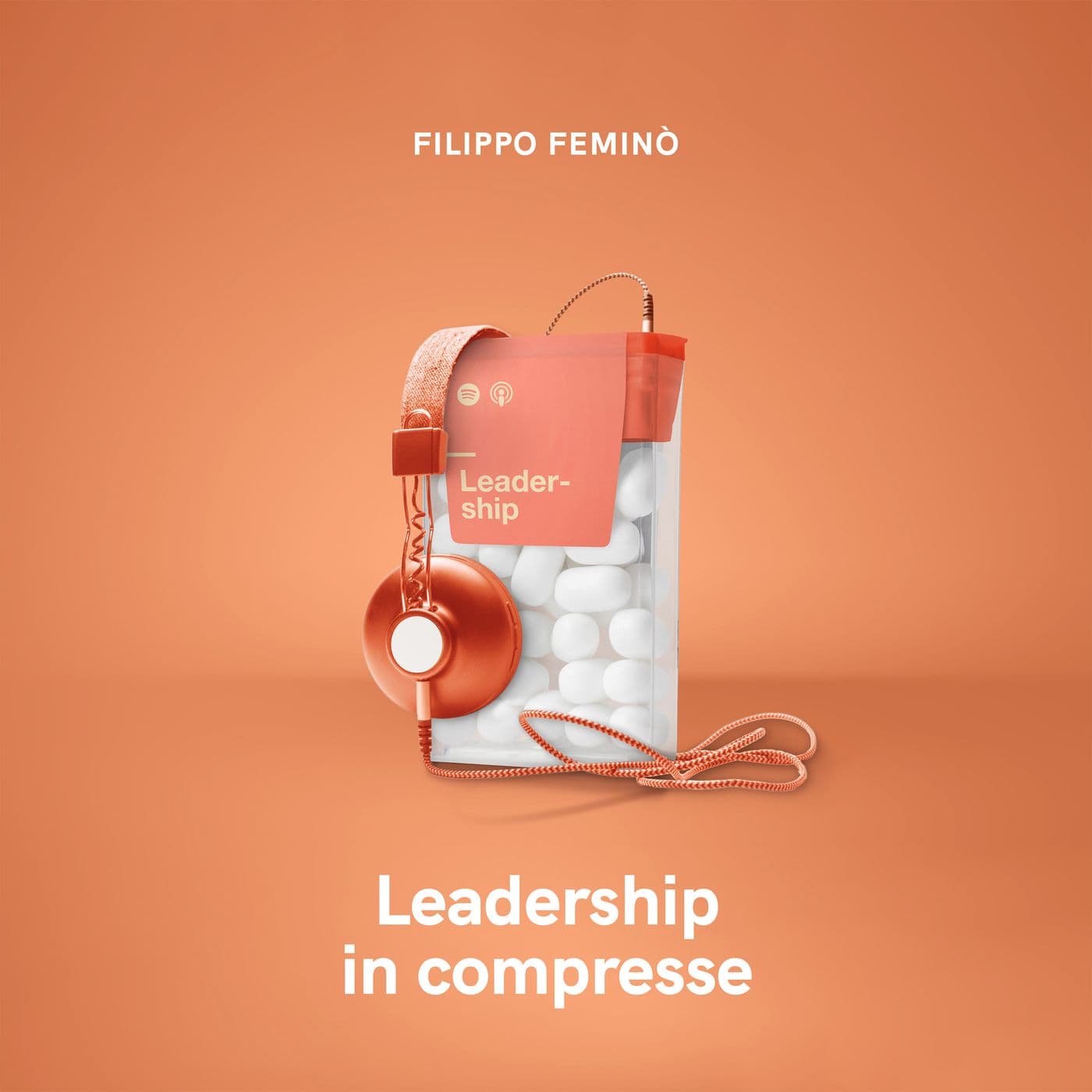 Leadership in compresse - Podcast
