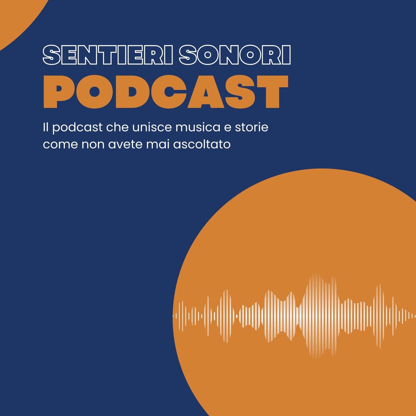 Sentieri sonori - Podcast