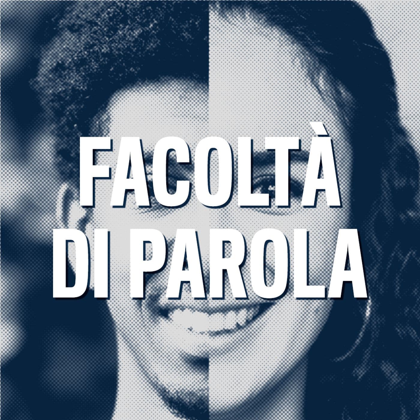 Facoltà di parola - Podcast