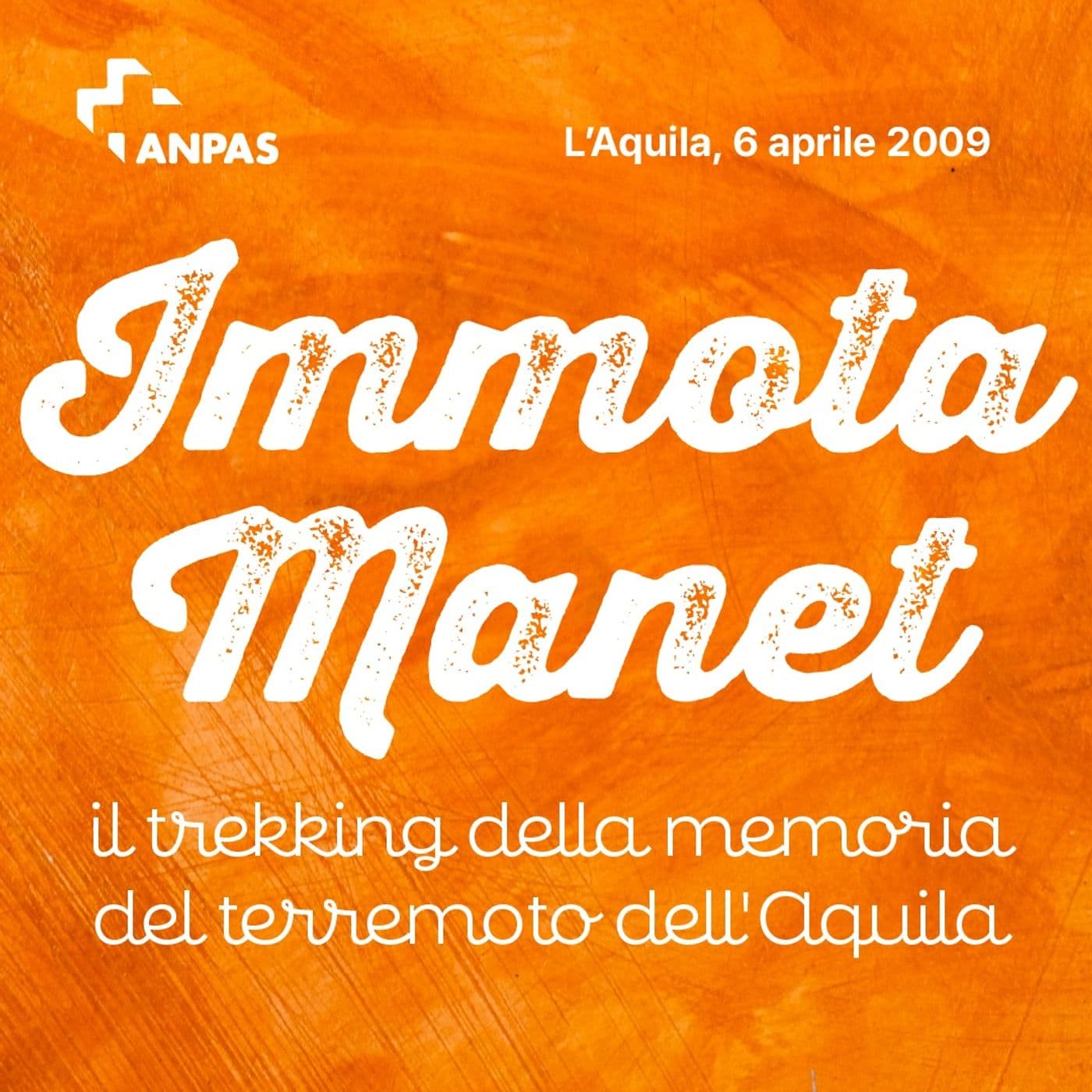 Immota Manet - il trekking della memoria del terremoto dell'Aquila - Podcast
