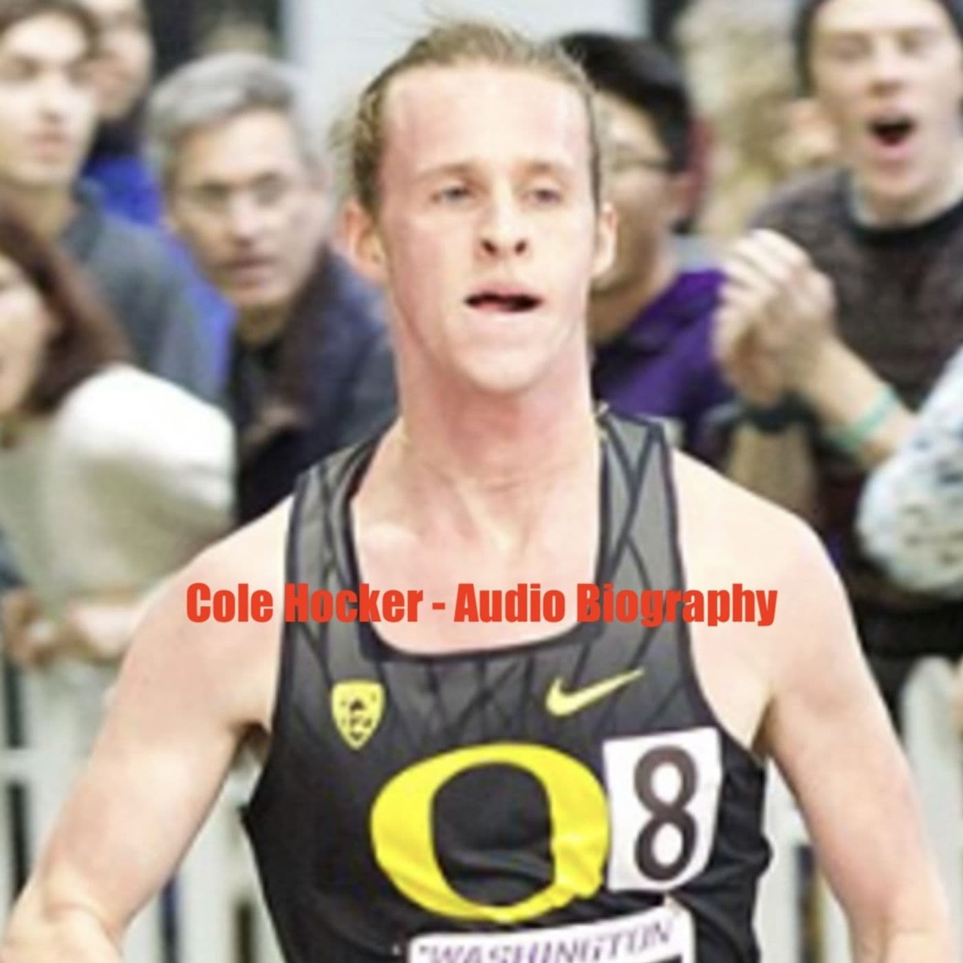 Cole Hocker - Audio Biography - Podcasts