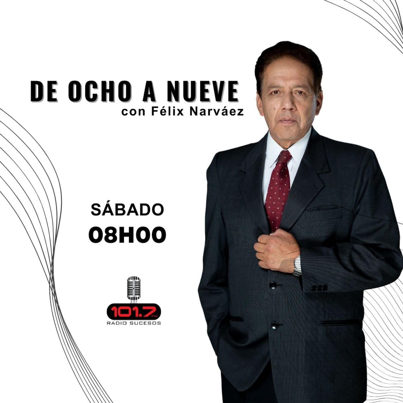 De Ocho a Nueve con Félix Narváez - Podcasts