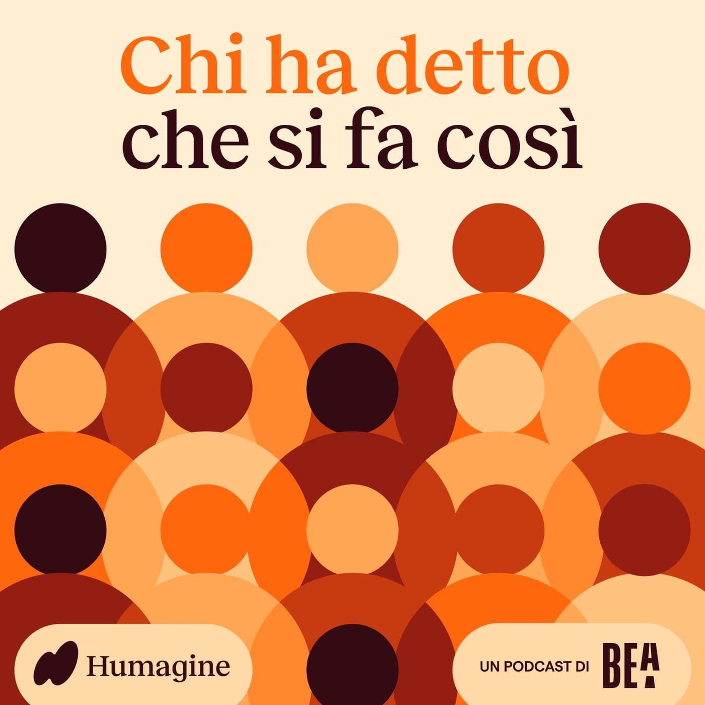 Chi ha detto che si fa così - Podcasts