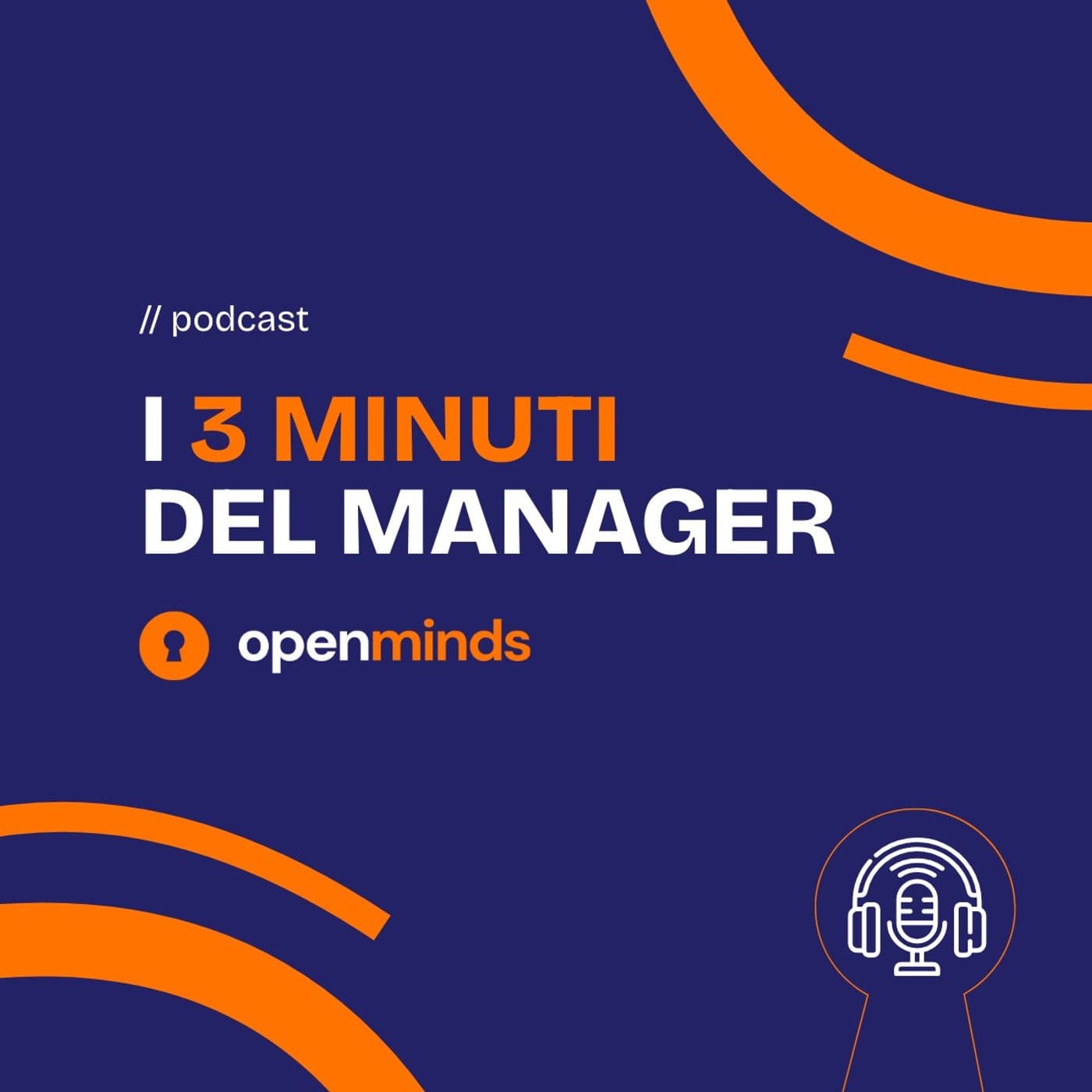 I 3 Minuti del Manager - Podcast