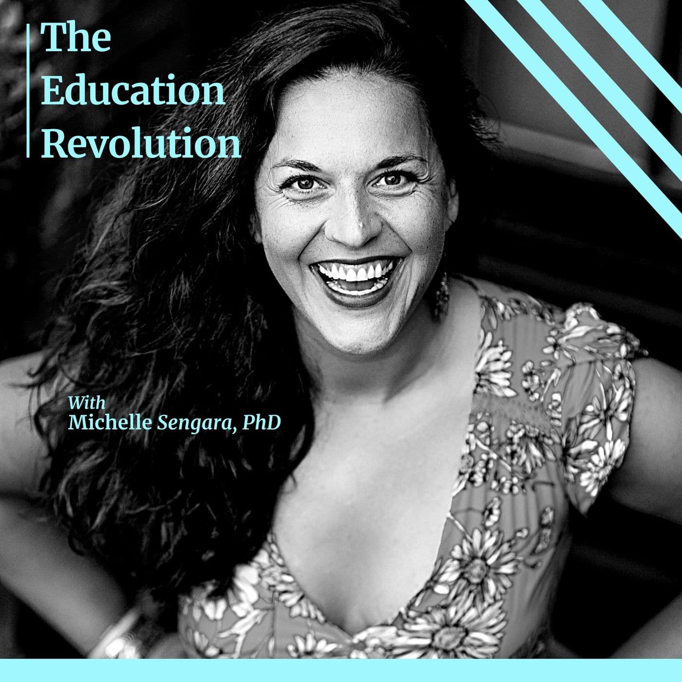 The Education Revolution - Podcasts