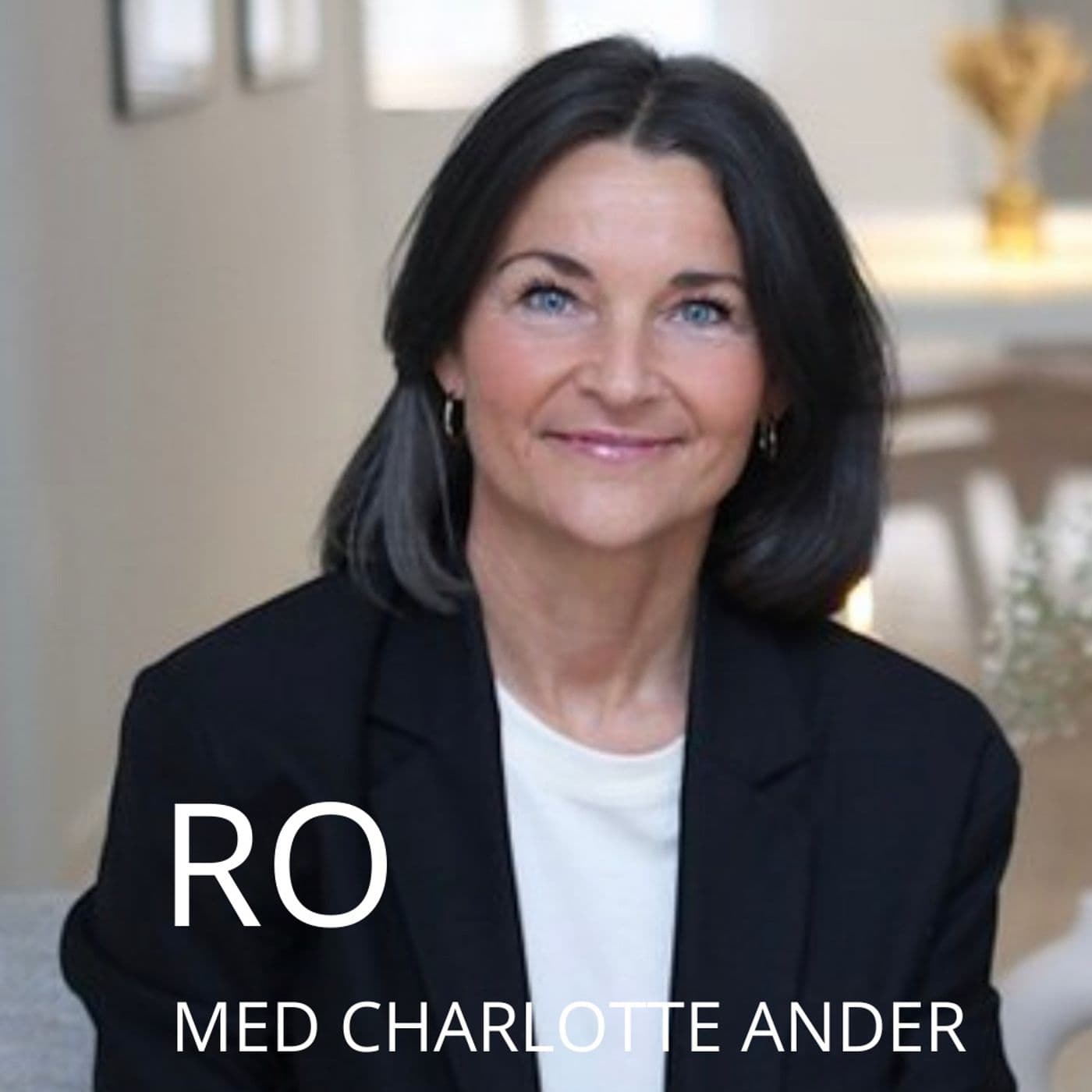 RO med Charlotte Ander - Podcast