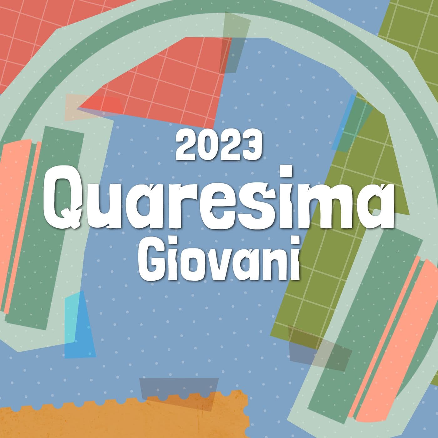 Quaresima Giovani 2023 - Podcast