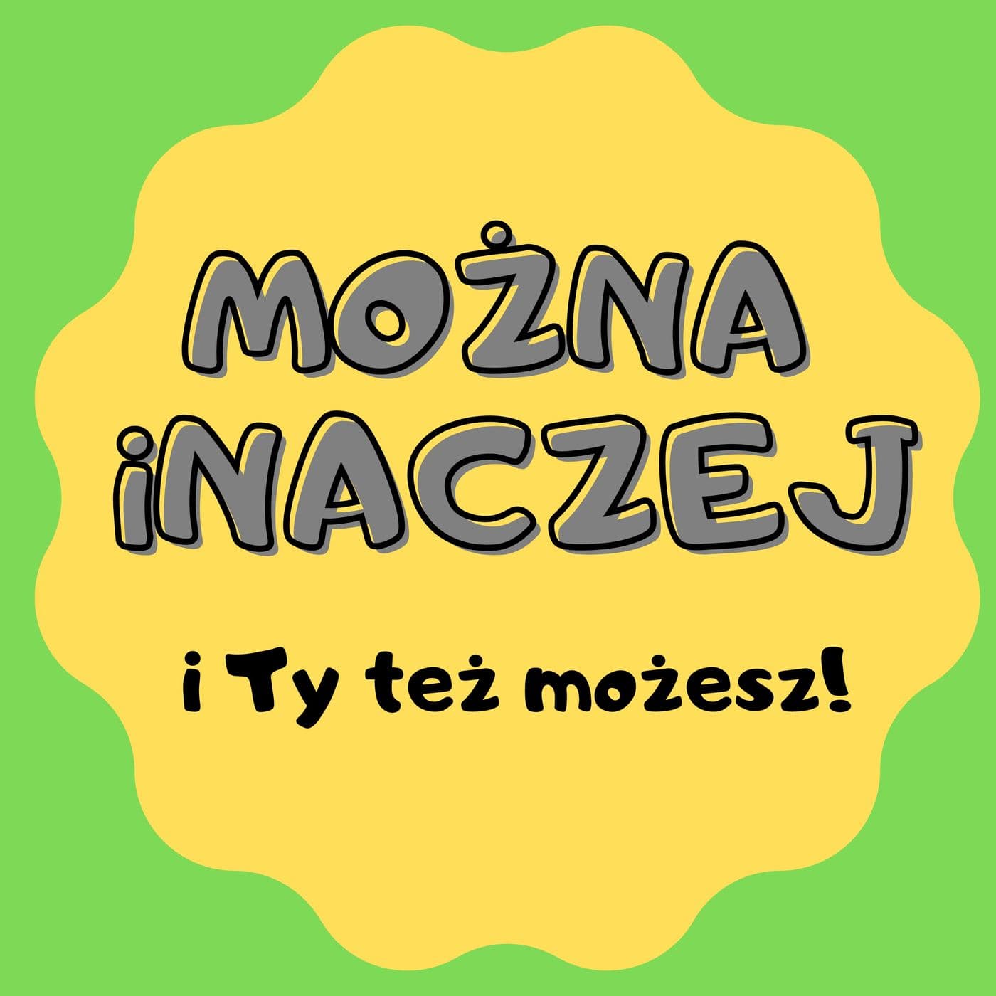 Można Inaczej - Podcasts