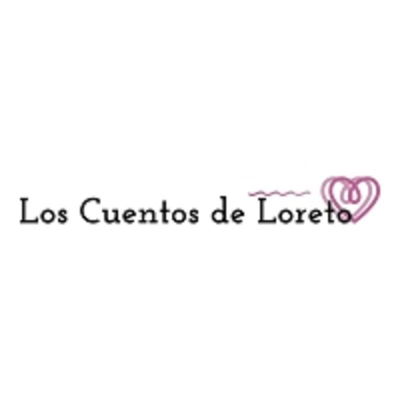Los Cuentos de Loreto - Podcasts