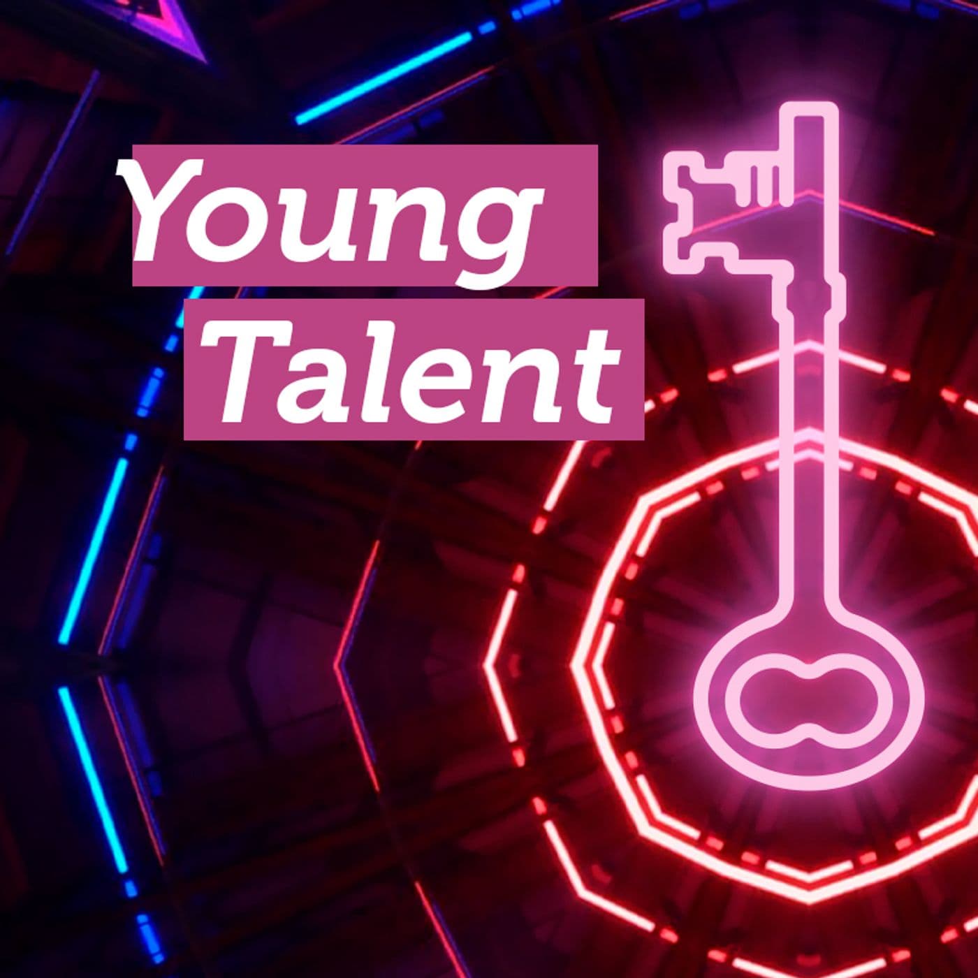 Young Talent - Podcast