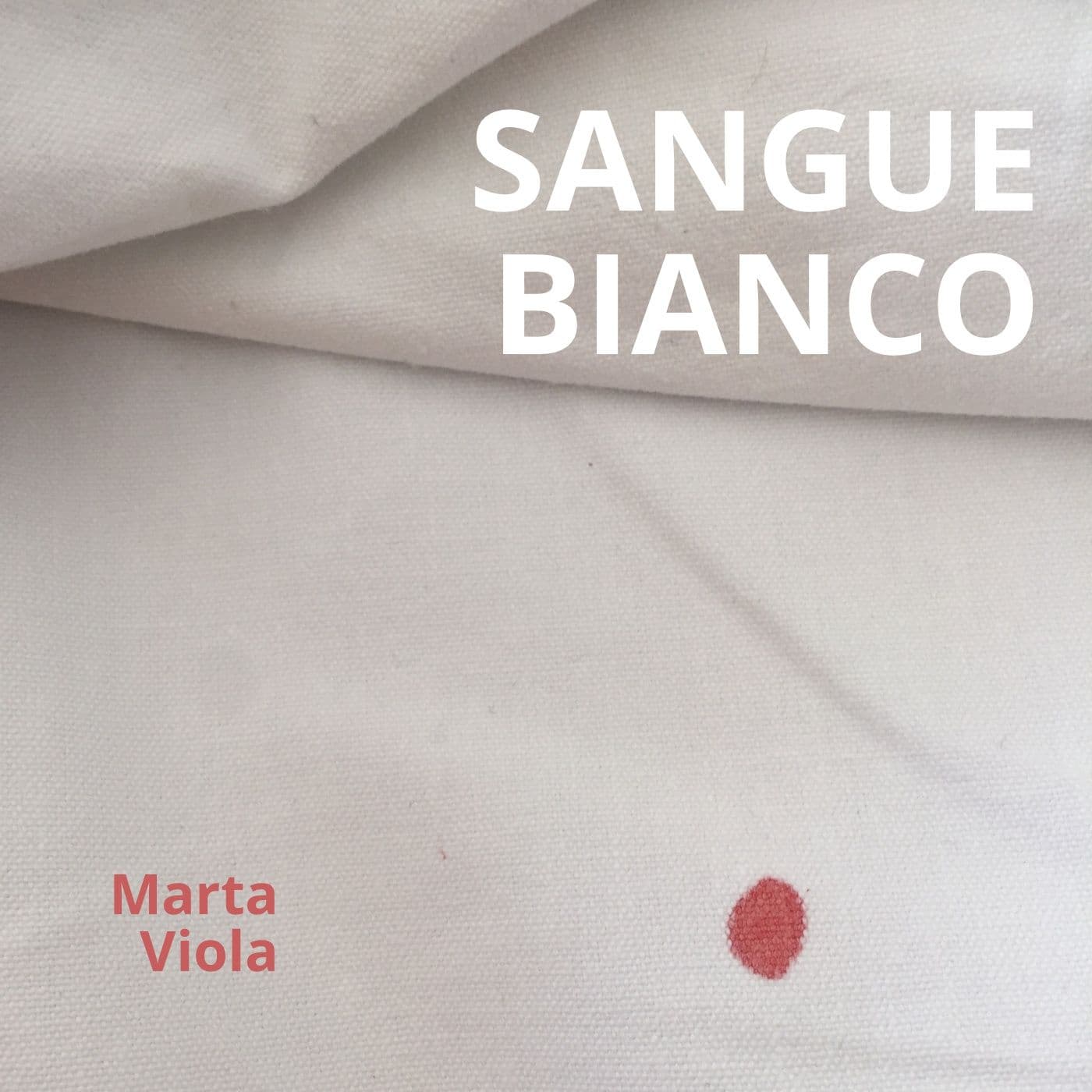 Sangue Bianco - Podcast